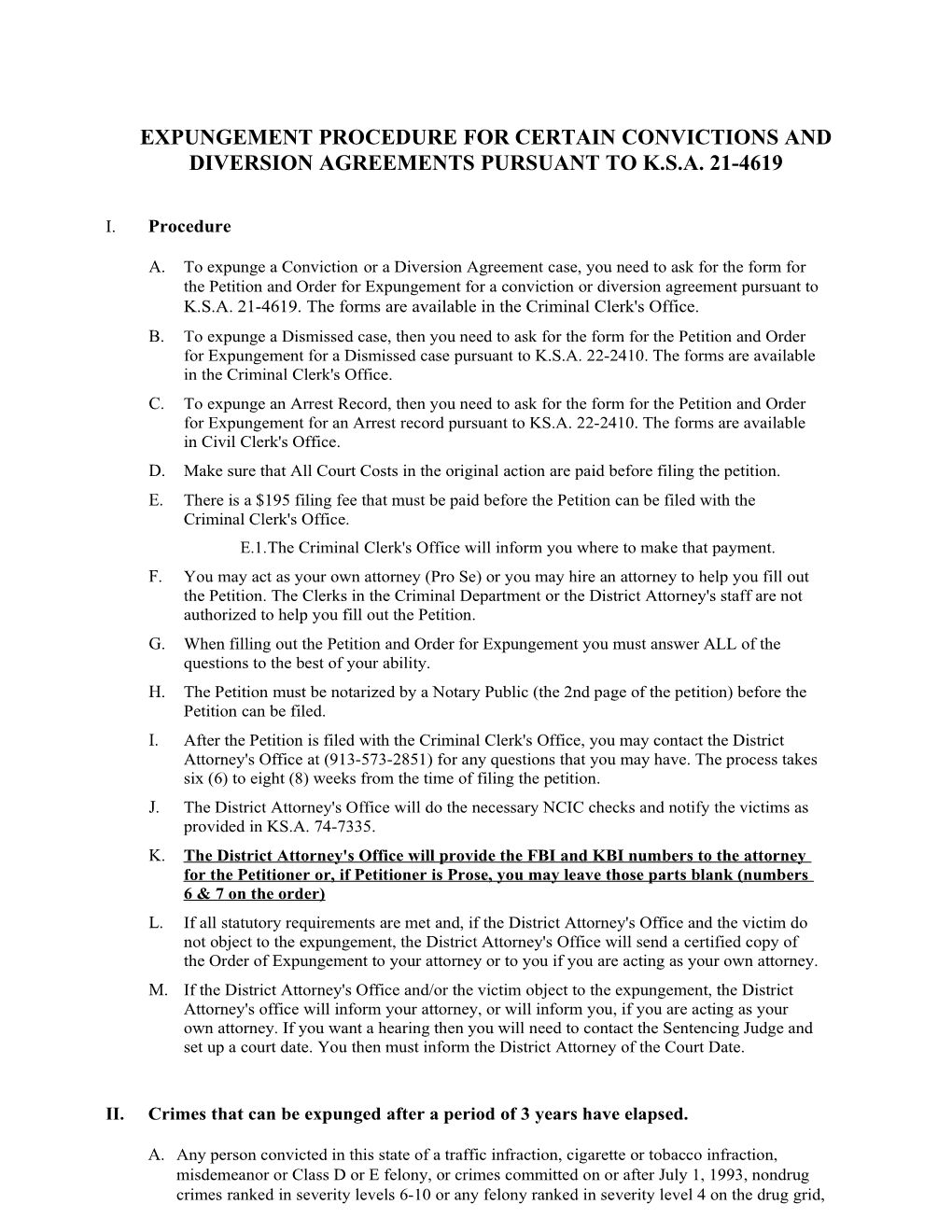 Expungement Procedure for Certain Convictions and Diversion Agreementspursuant to K.S.A. 21-4619