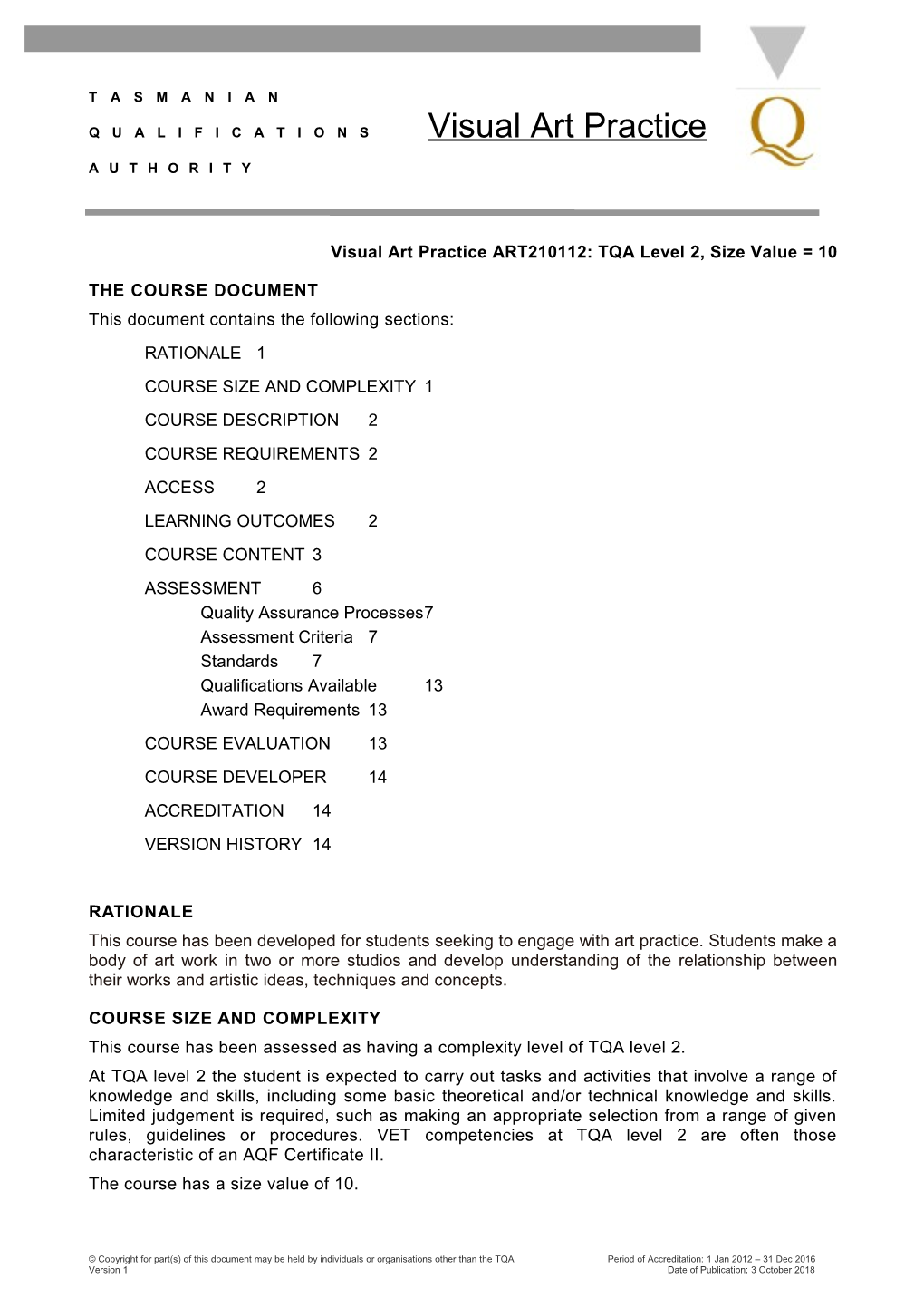 Visual Art Practiceart210112: TQA Level 2, Size Value = 10