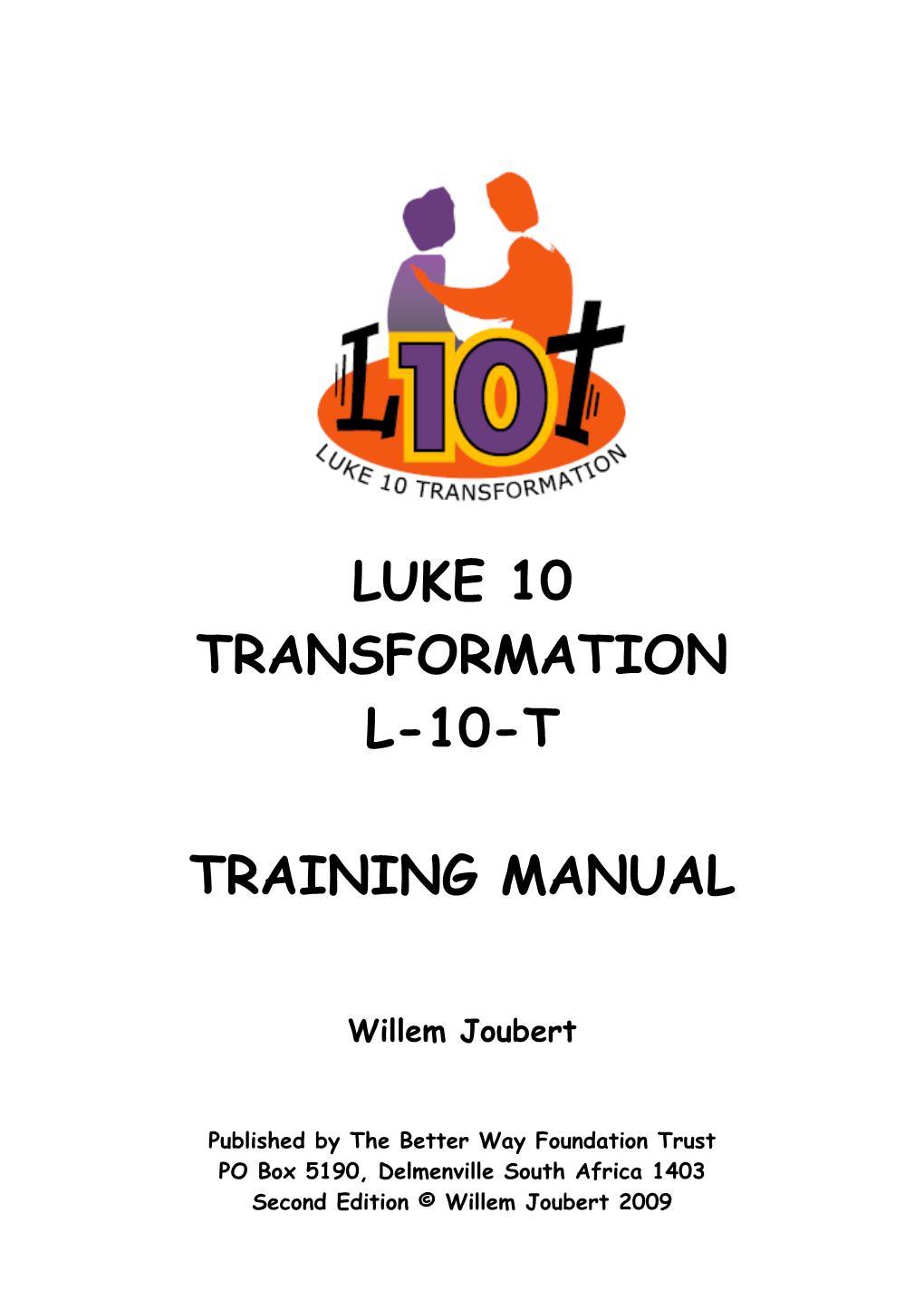 Luke 10 Transformation