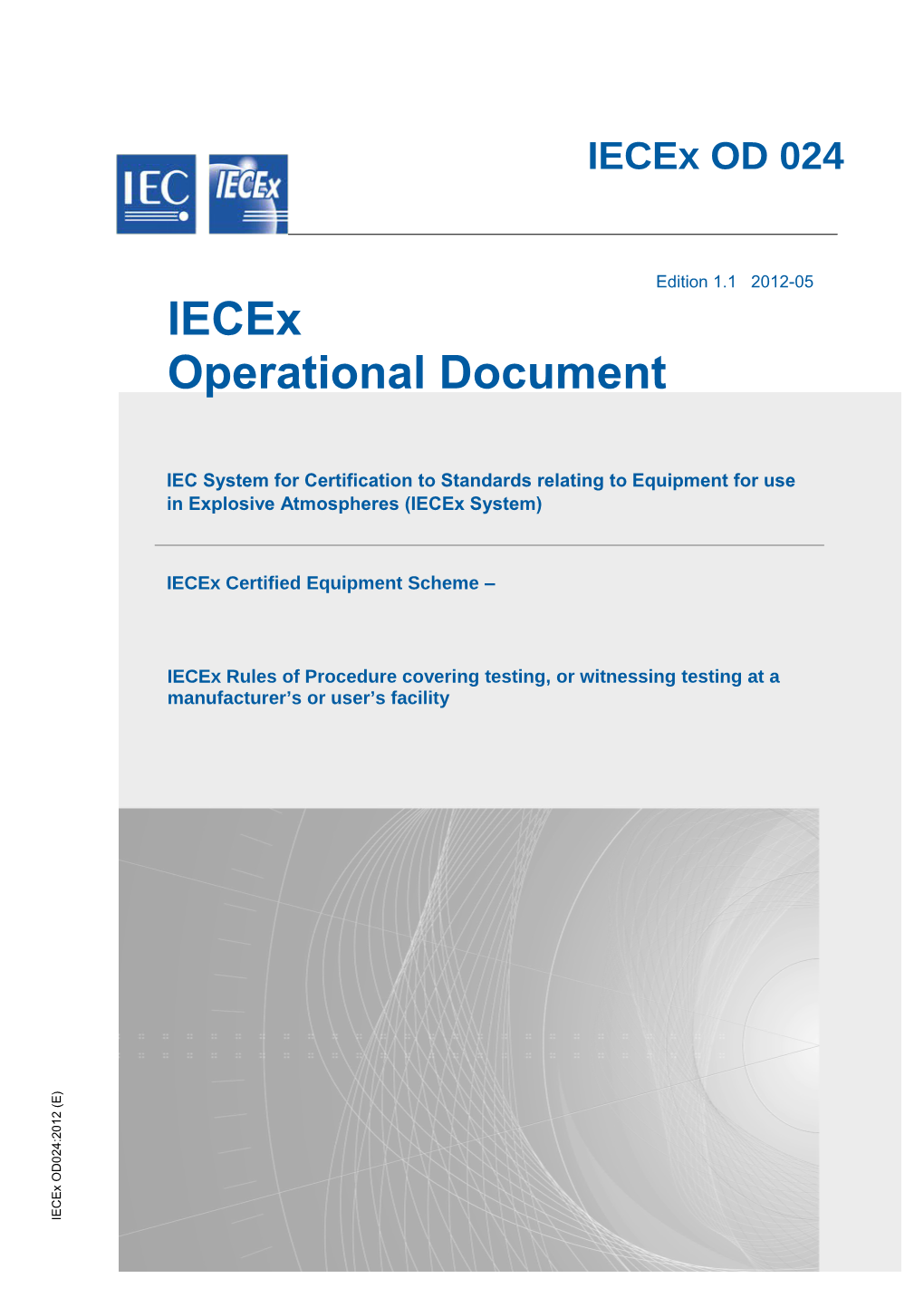 Iecex Certified Equipment Scheme