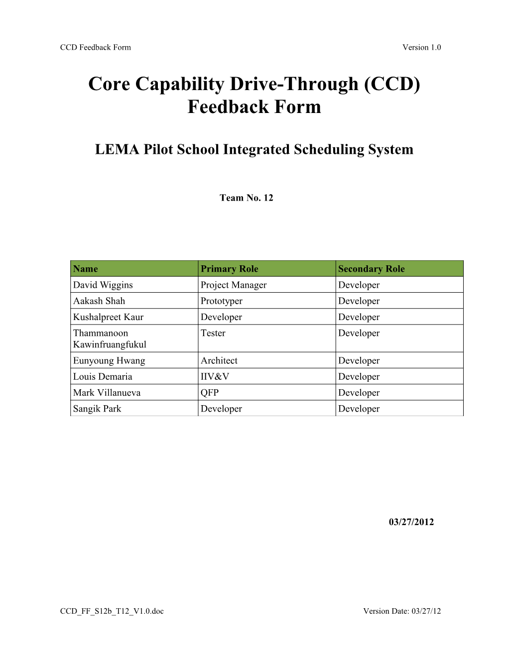 Core Capability Drive-Through (CCD) Feedback Form