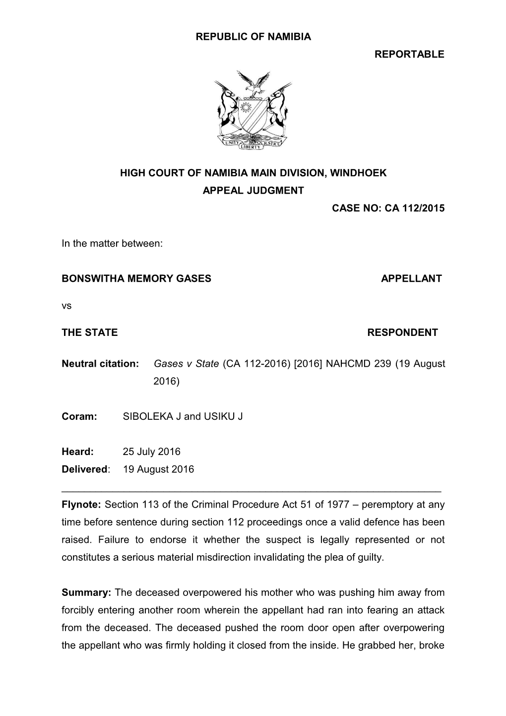 Gases V State (CA 112-2016) 2016 NAHCMD 239 (19 August 2016)