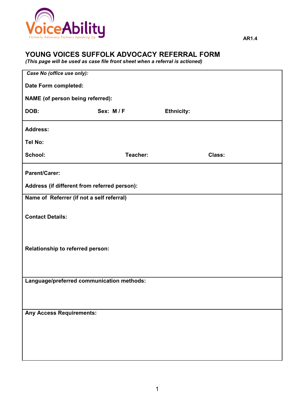 Speaking up Advocacy Referral Form