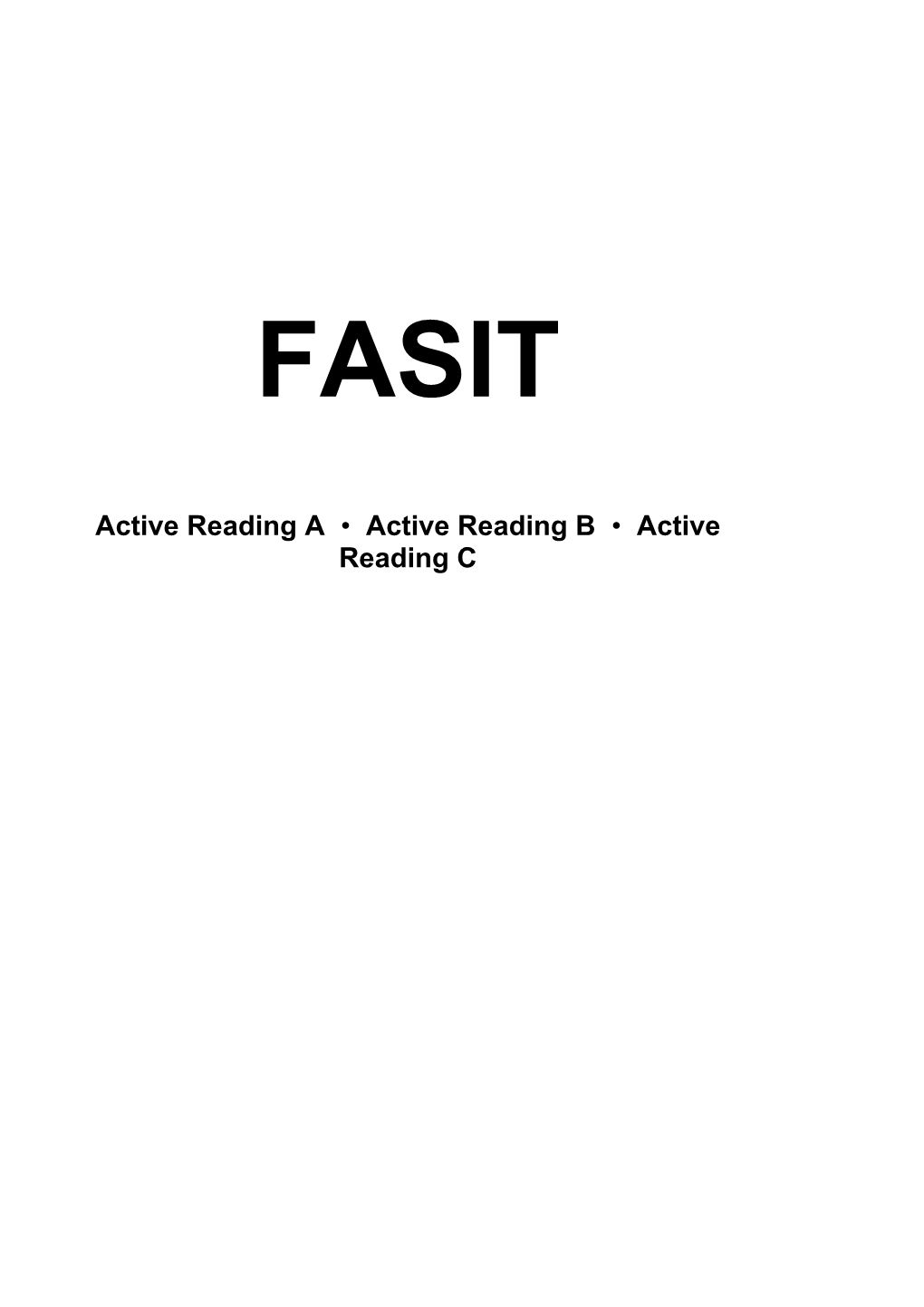 Active Reading a Active Reading B Active Reading C