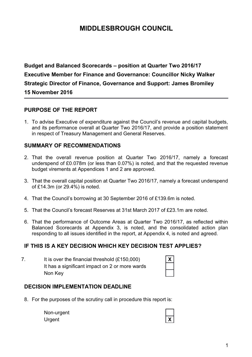 Budget and Balanced Scorecards Position at Quarter Two 2016/17