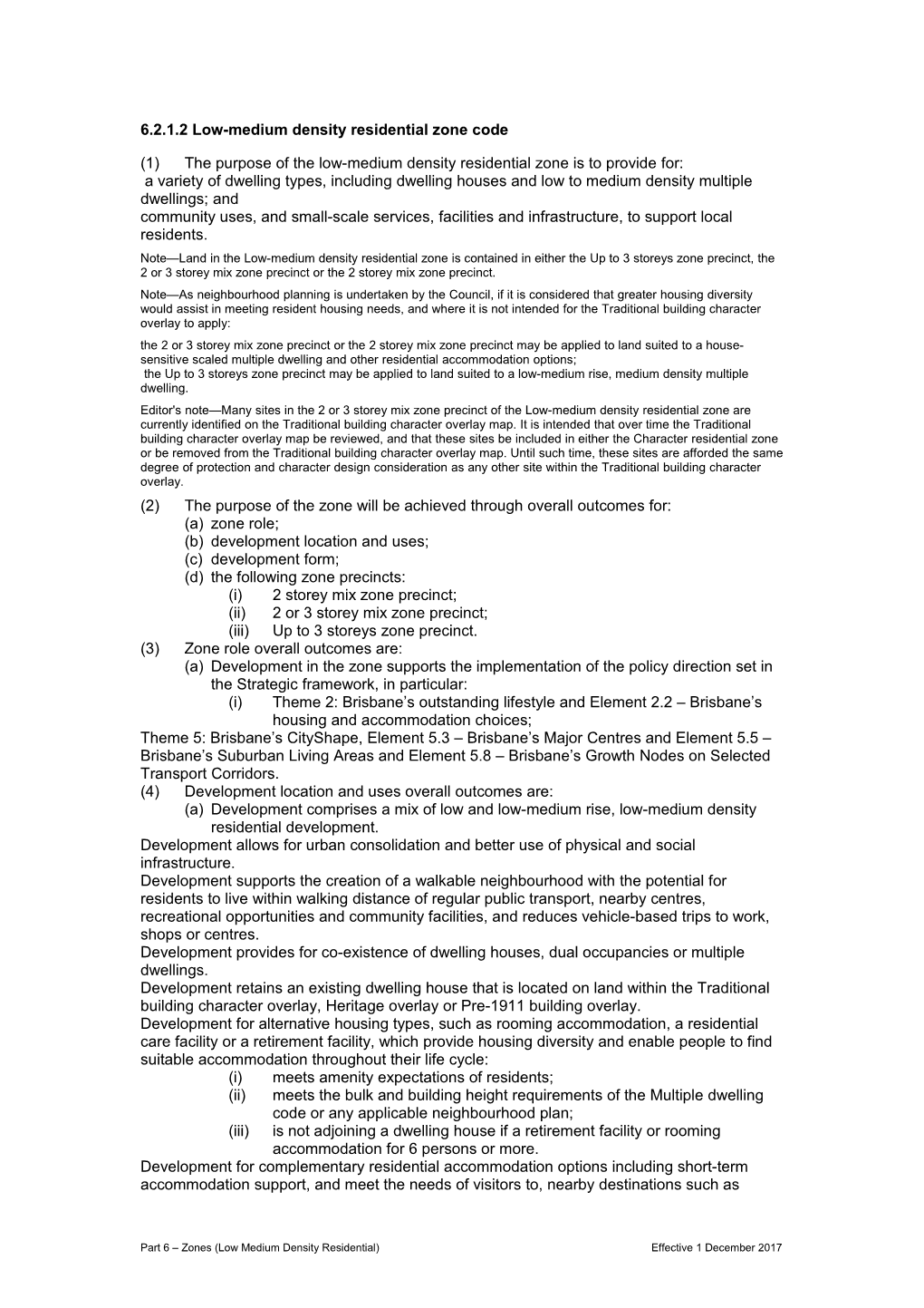 6.2.1.2Low-Medium Density Residential Zone Code