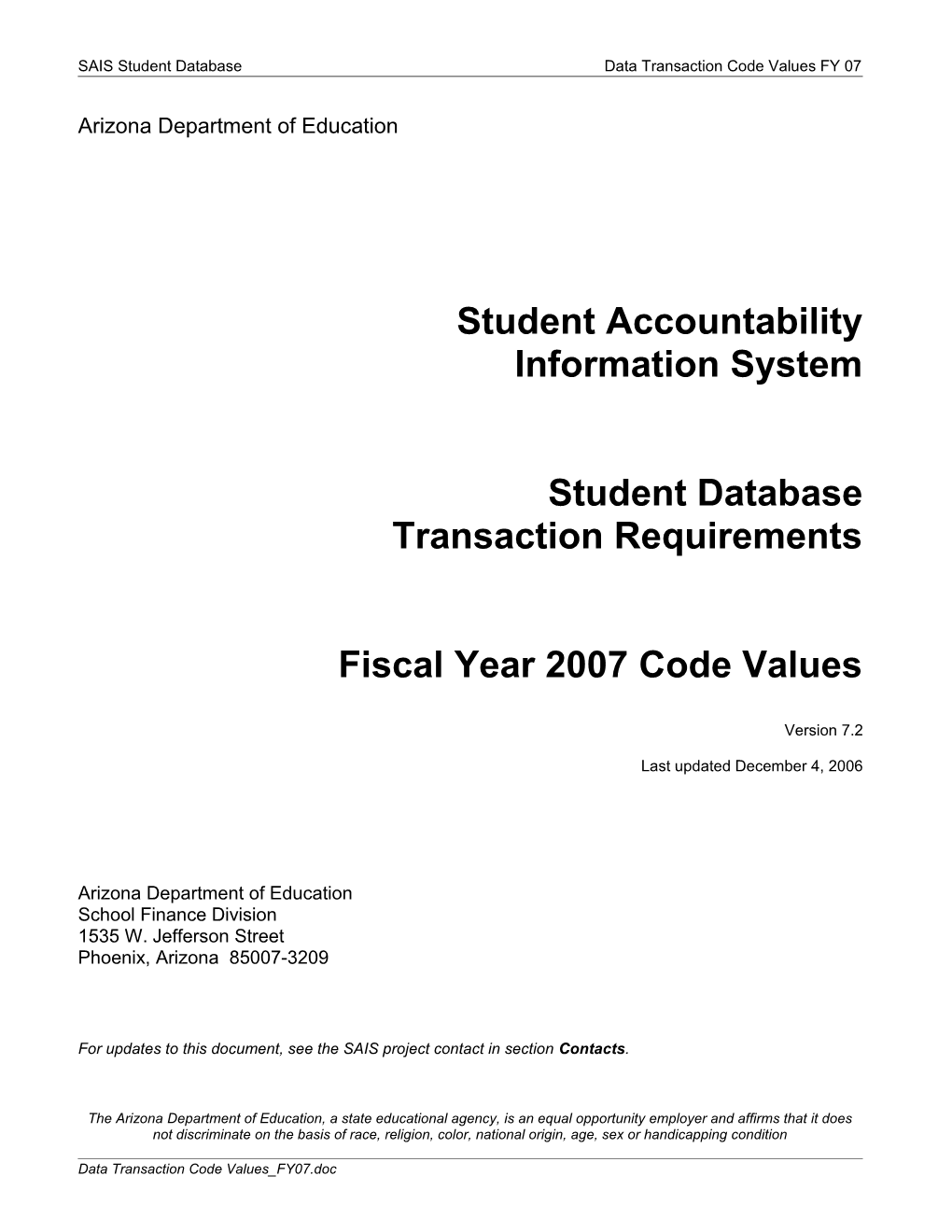 SAIS Student Databasedata Transaction Code Values FY 07