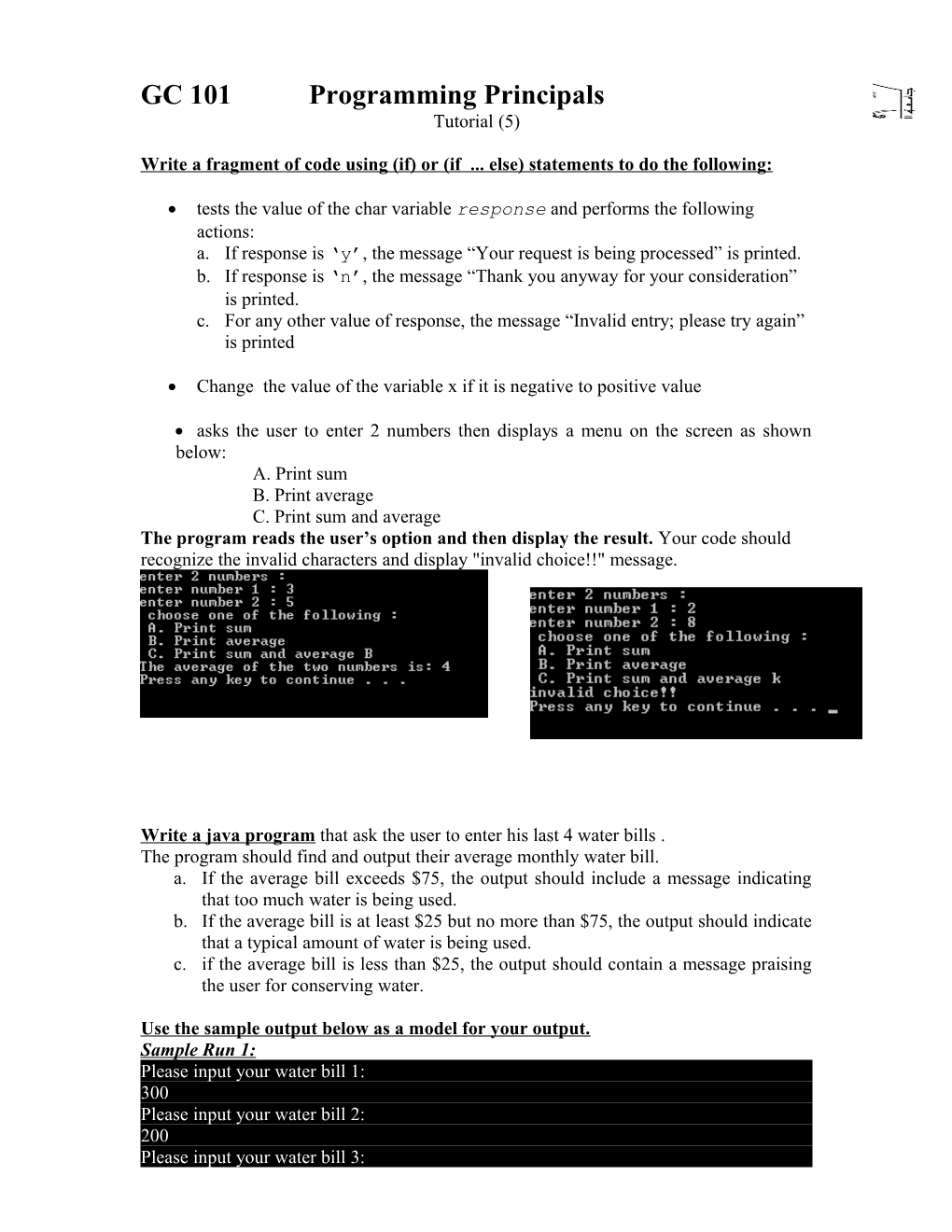 Write a Fragment of Code Using (If) Or (If Else) Statements to Do the Following