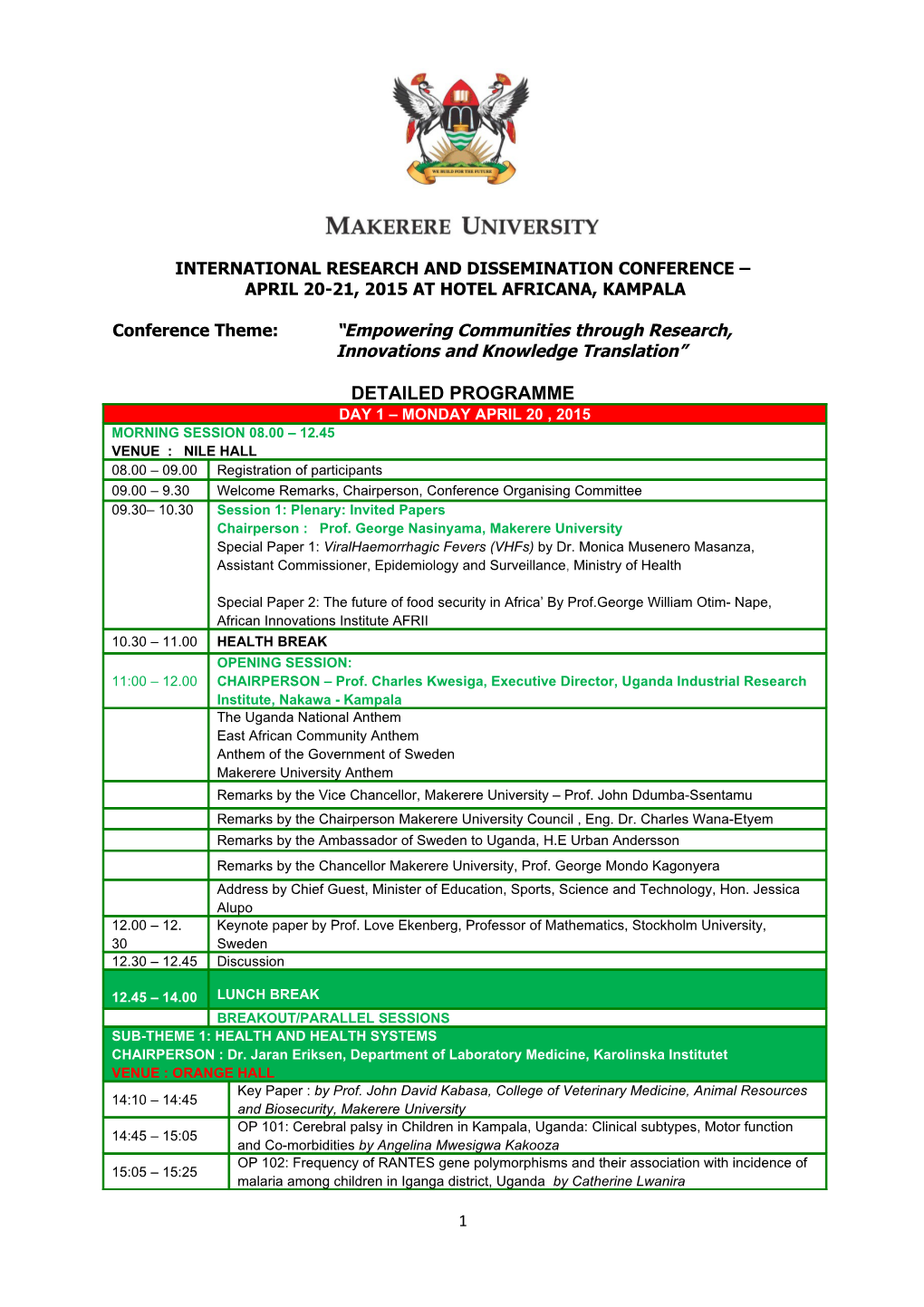 International Research and Dissemination Conference