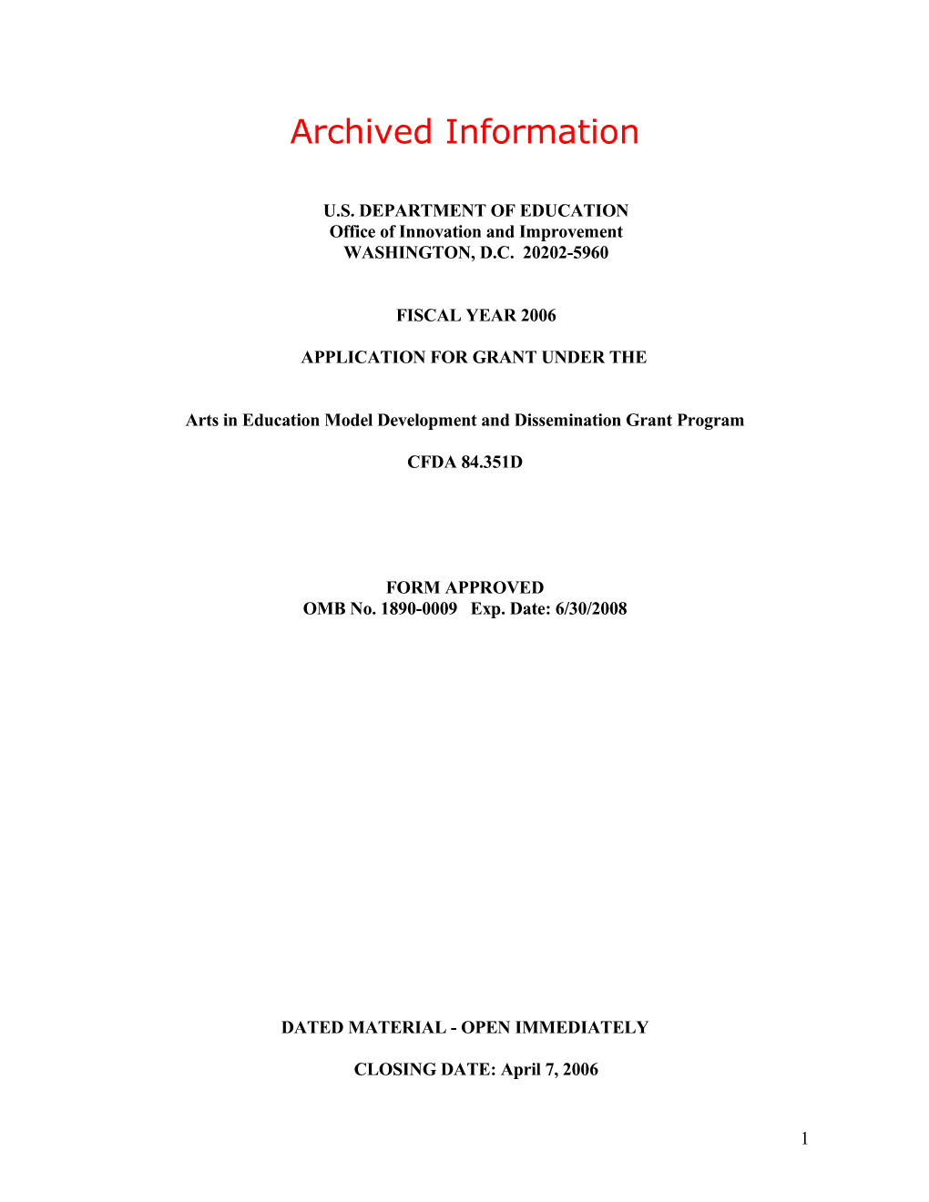 Archived: FY 2006 Arts in Education Model Development and Dissemination Grant Program