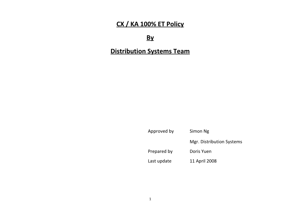 CX/KA 100% ET Policy (Last Updated on 28 Mar 2008)