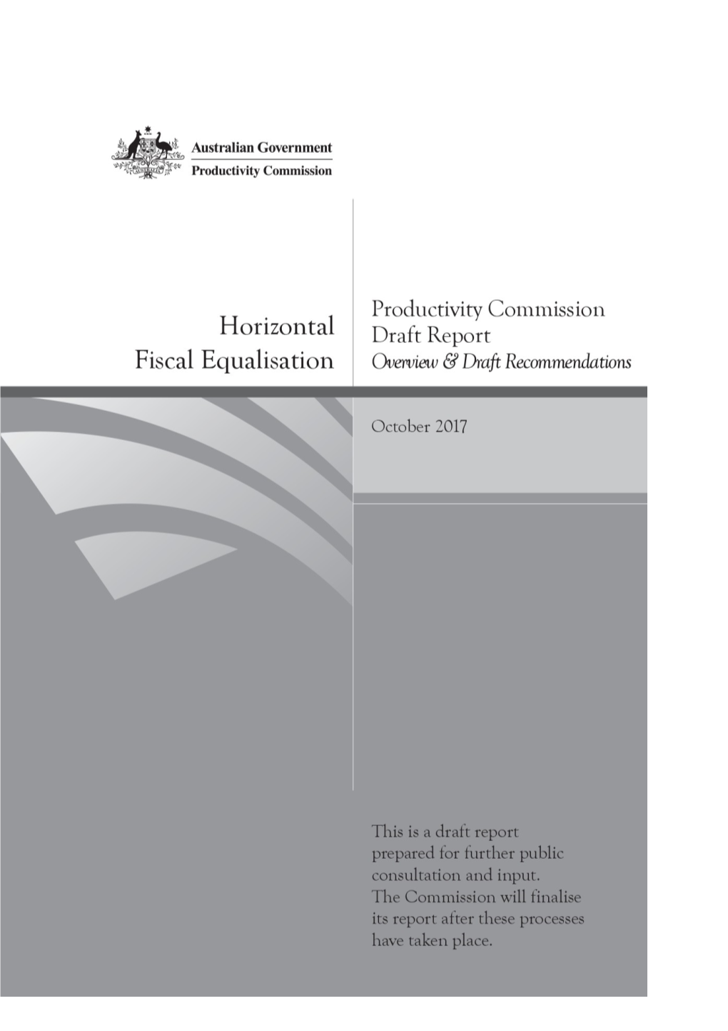 Horizontal Fiscal Equalisation - Draft Report Overview