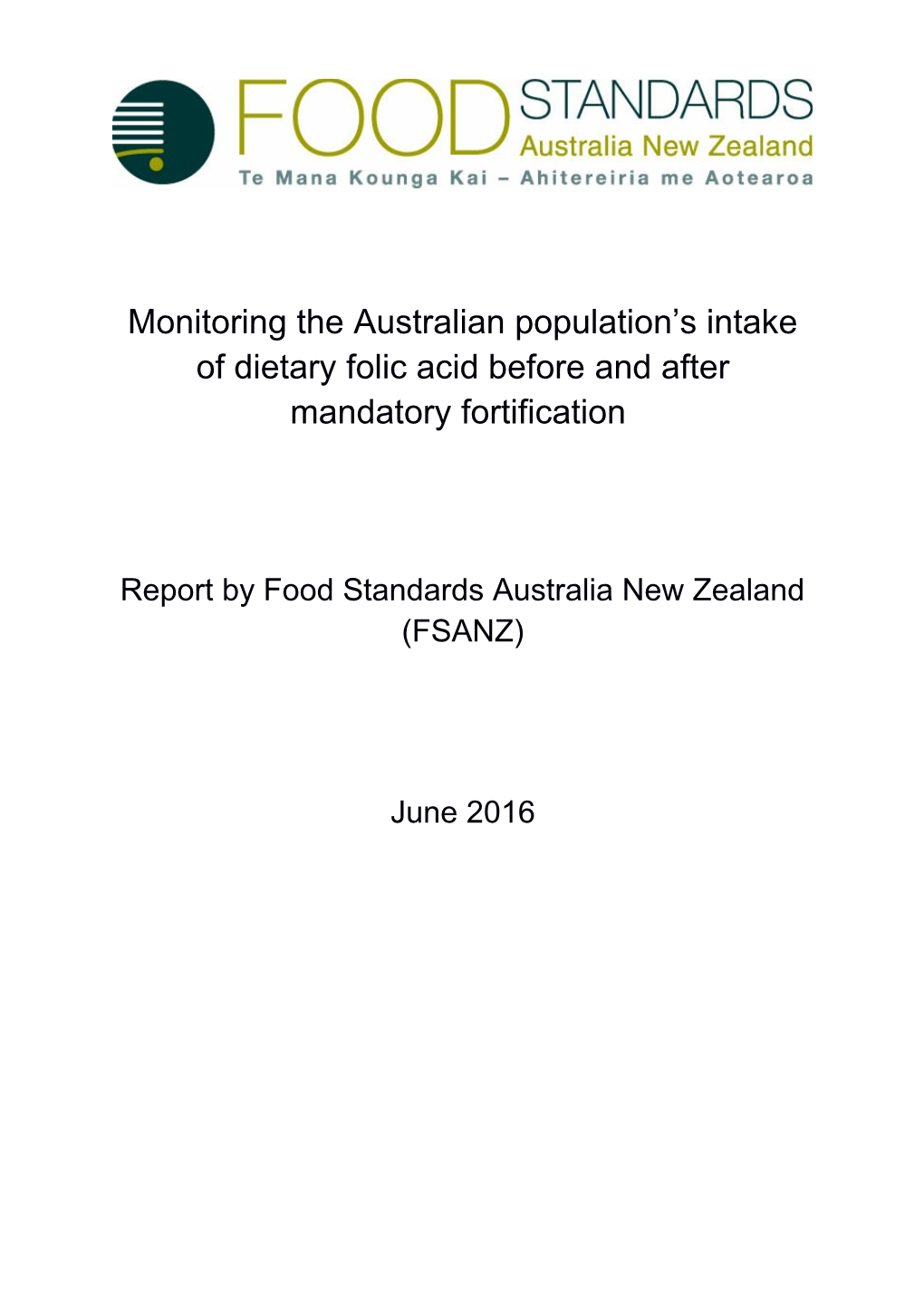 Report by Food Standards Australia New Zealand (FSANZ)