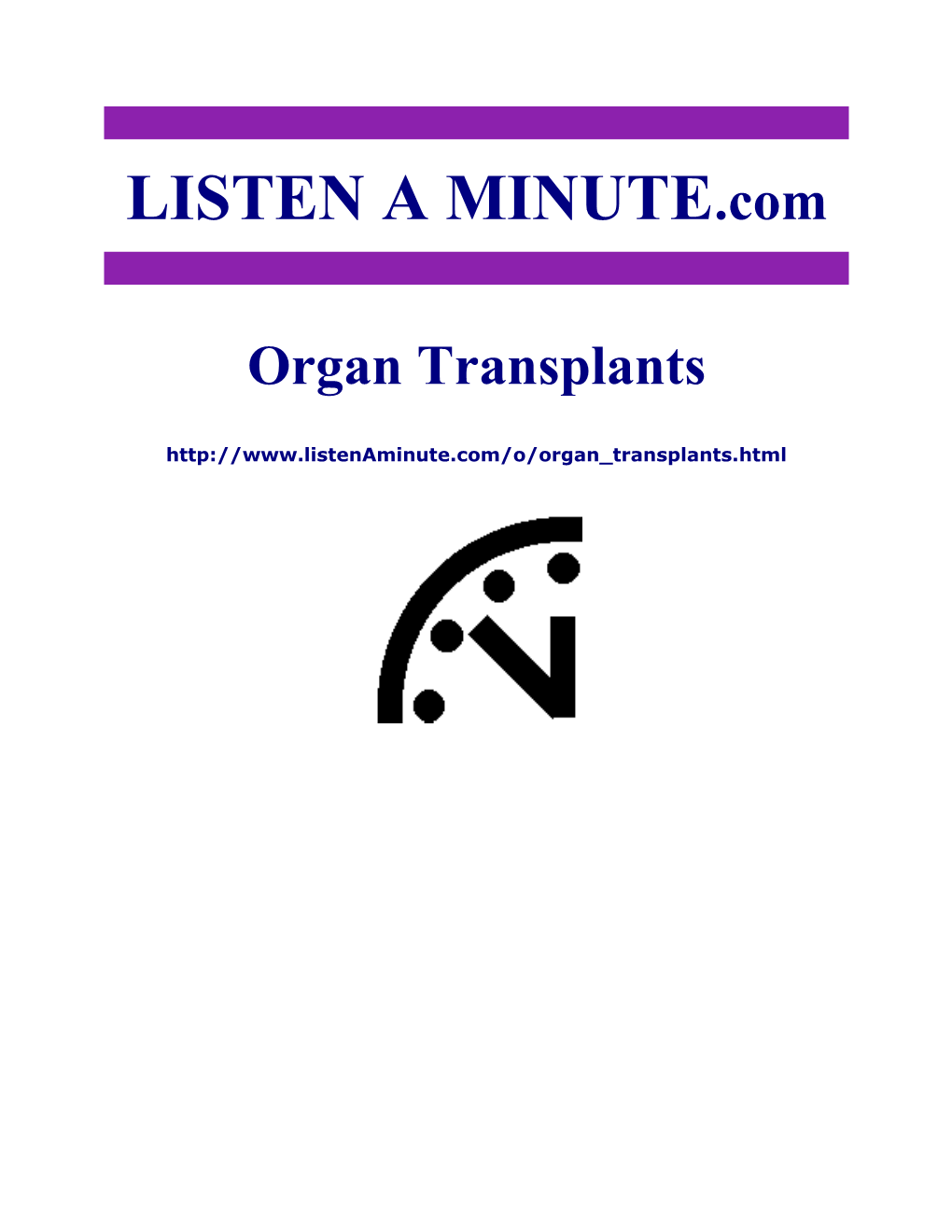 Listen a Minute.Com - ESL Listening - Organ Transplants