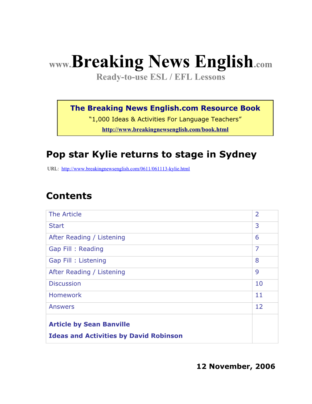 Pop Star Kylie Returns to Stage in Sydney
