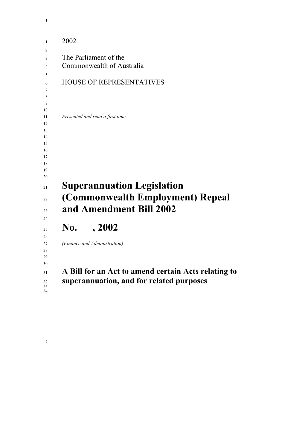 Superannuation Legislation (Commonwealth Employment) Repeal and Amendment Bill 2002