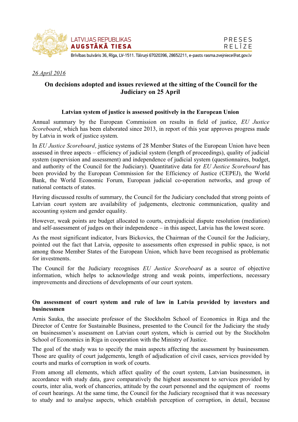 Latvian System of Justice Is Assessed Positively in the European Union