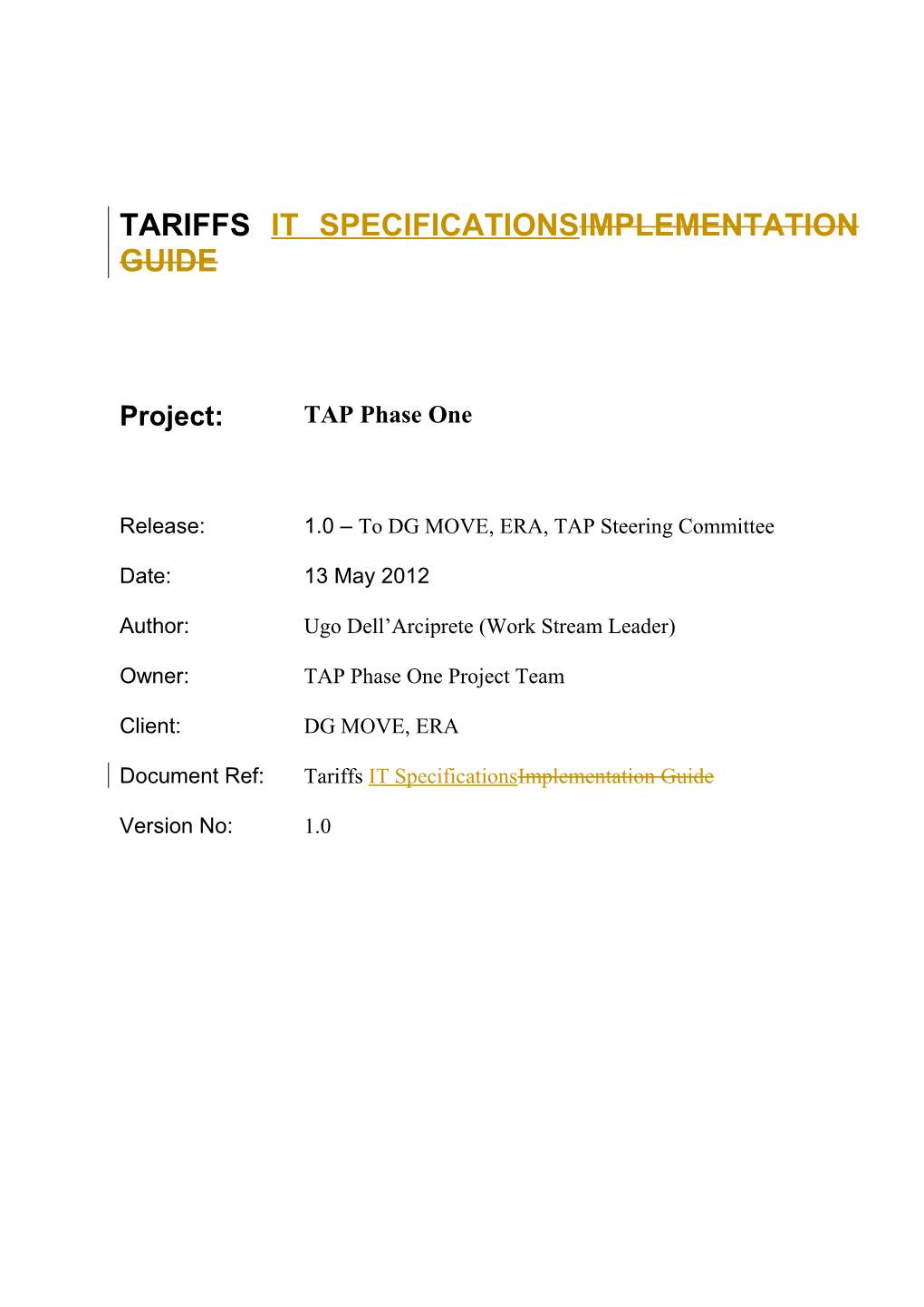 Tariffs Implementation Guideit Specificationsversion 1.0
