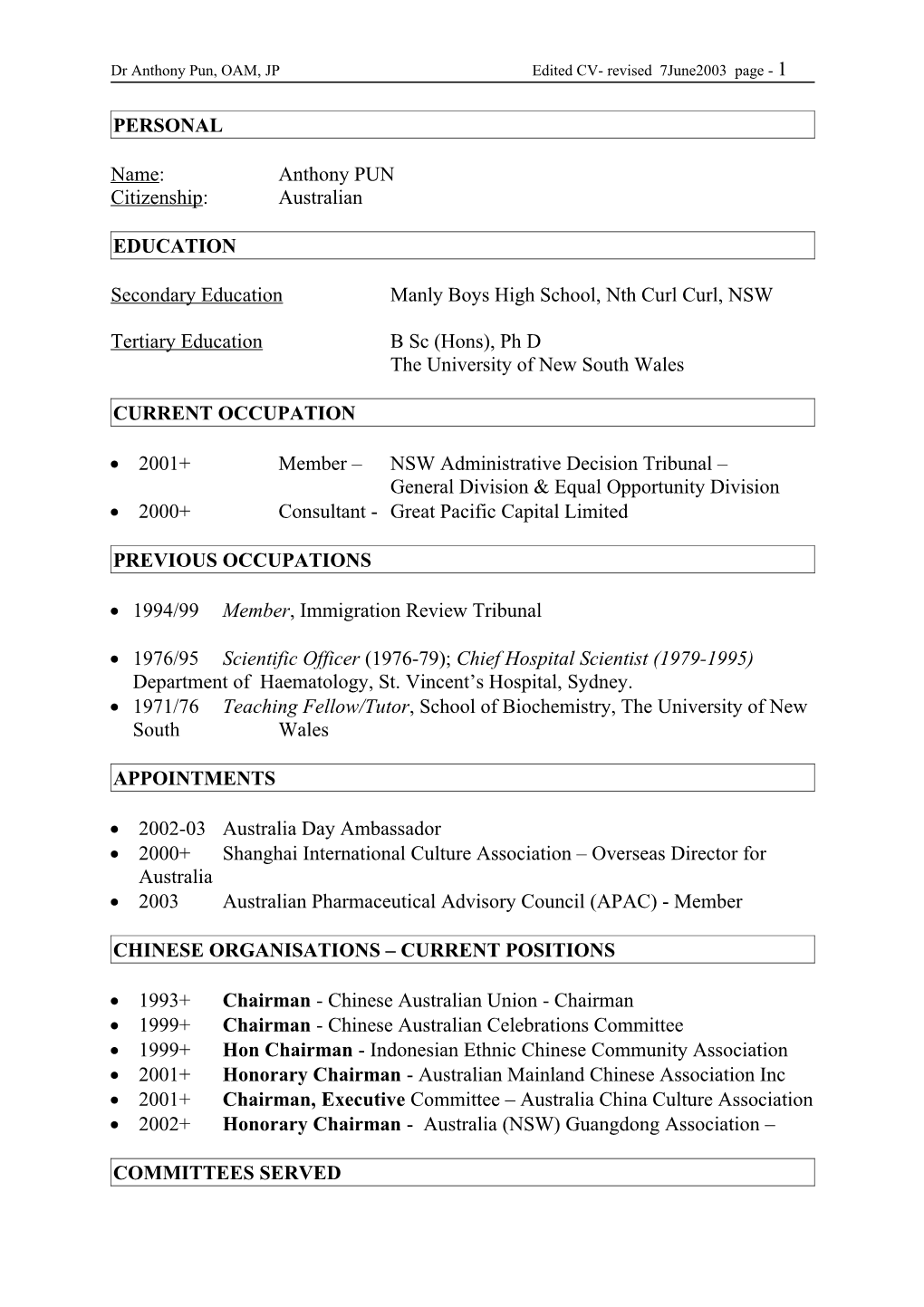 Dr Anthony Pun, OAM, JP Edited CV- Revised 7June2003 Page - 1