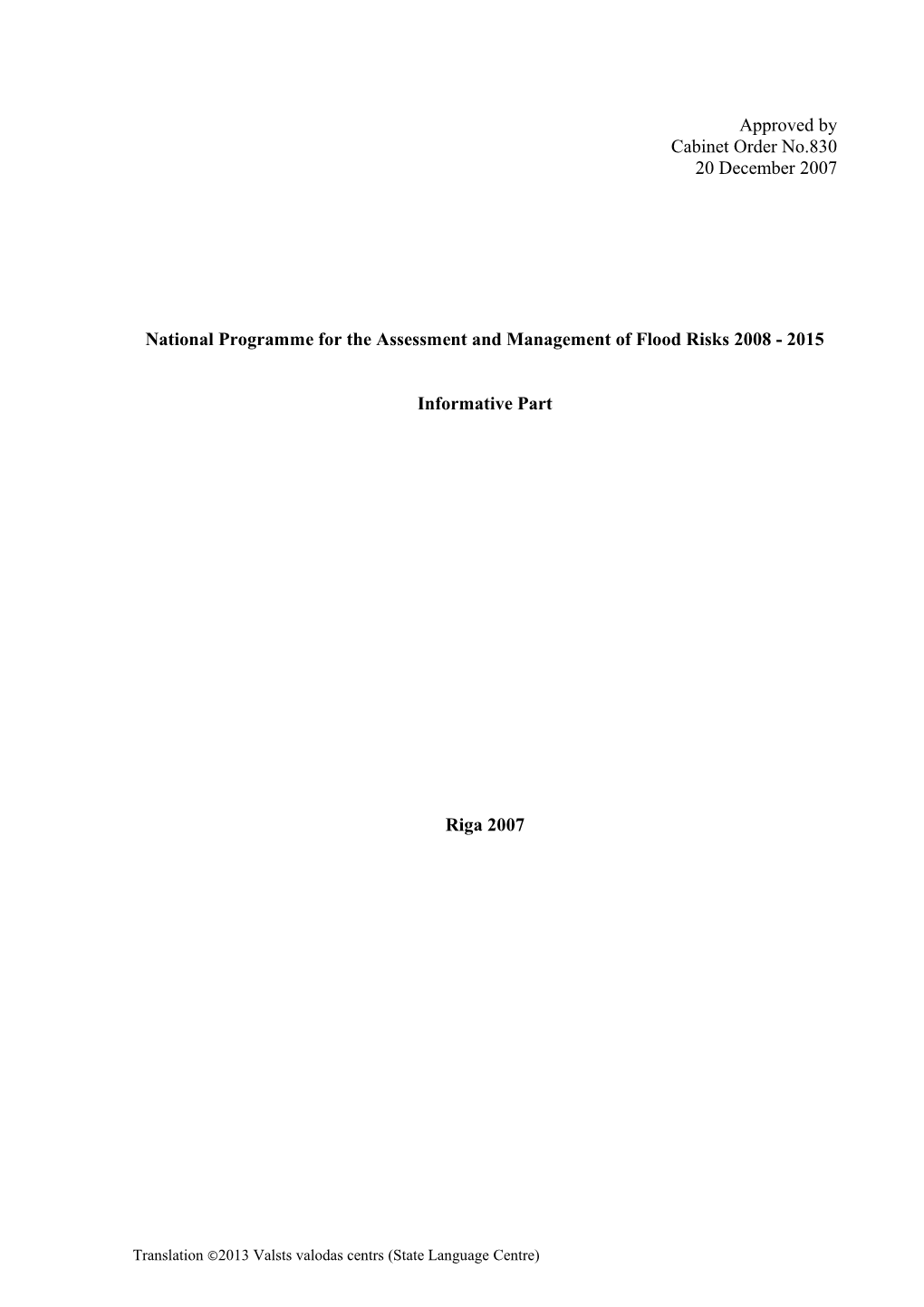 National Programme for the Assessment and Management of Flood Risks 2008 - 2015
