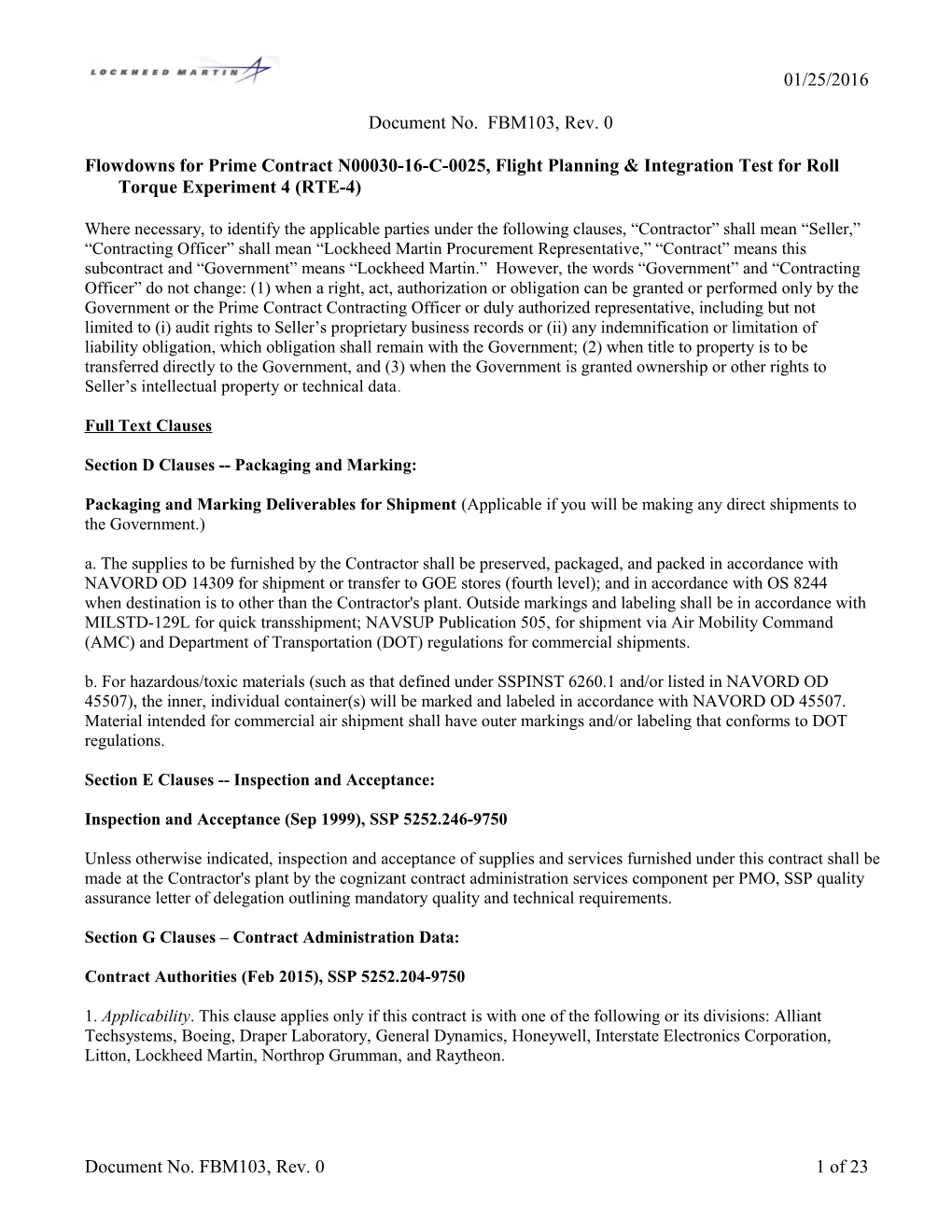 Flowdowns for Prime Contract N00030-16-C-0025, Flight Planning & Integration Test for Roll