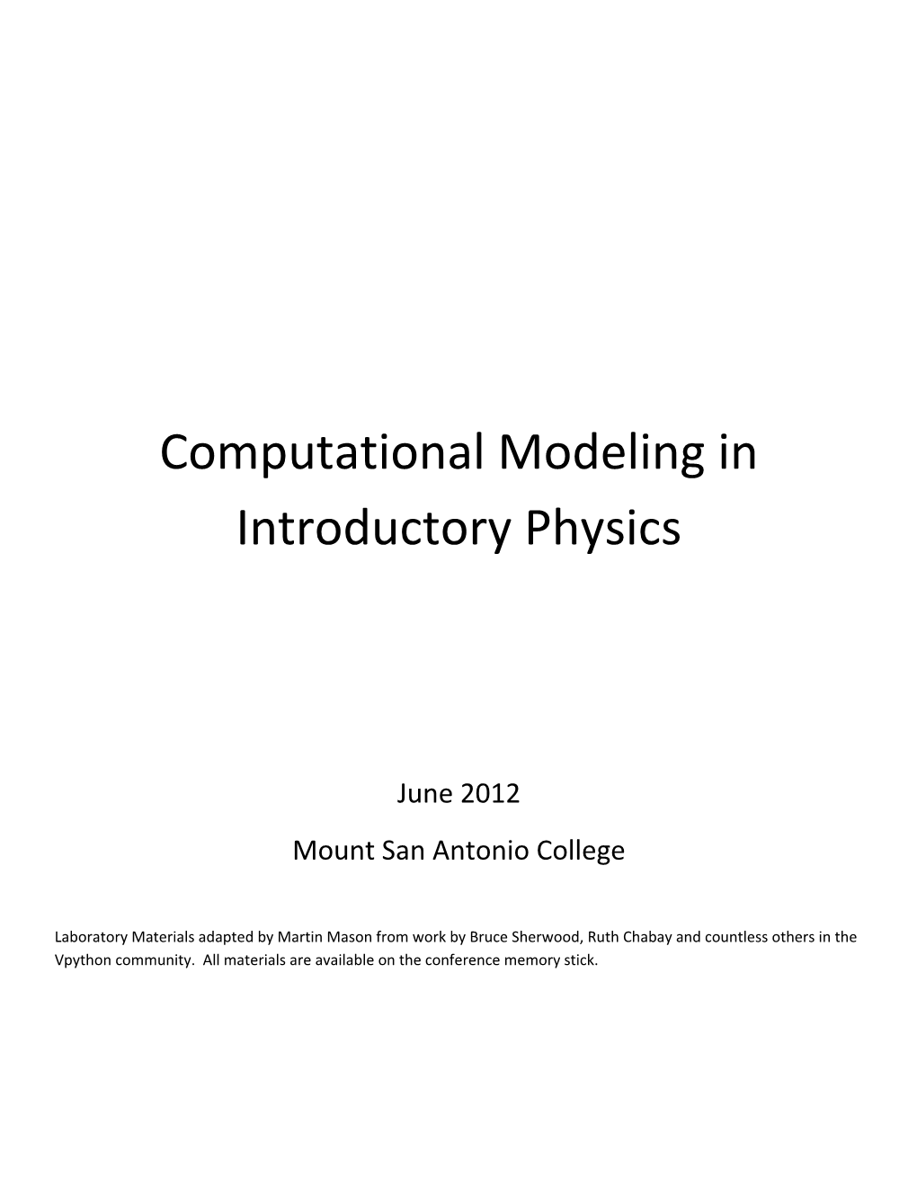 Computational Modeling in Introductory Physics
