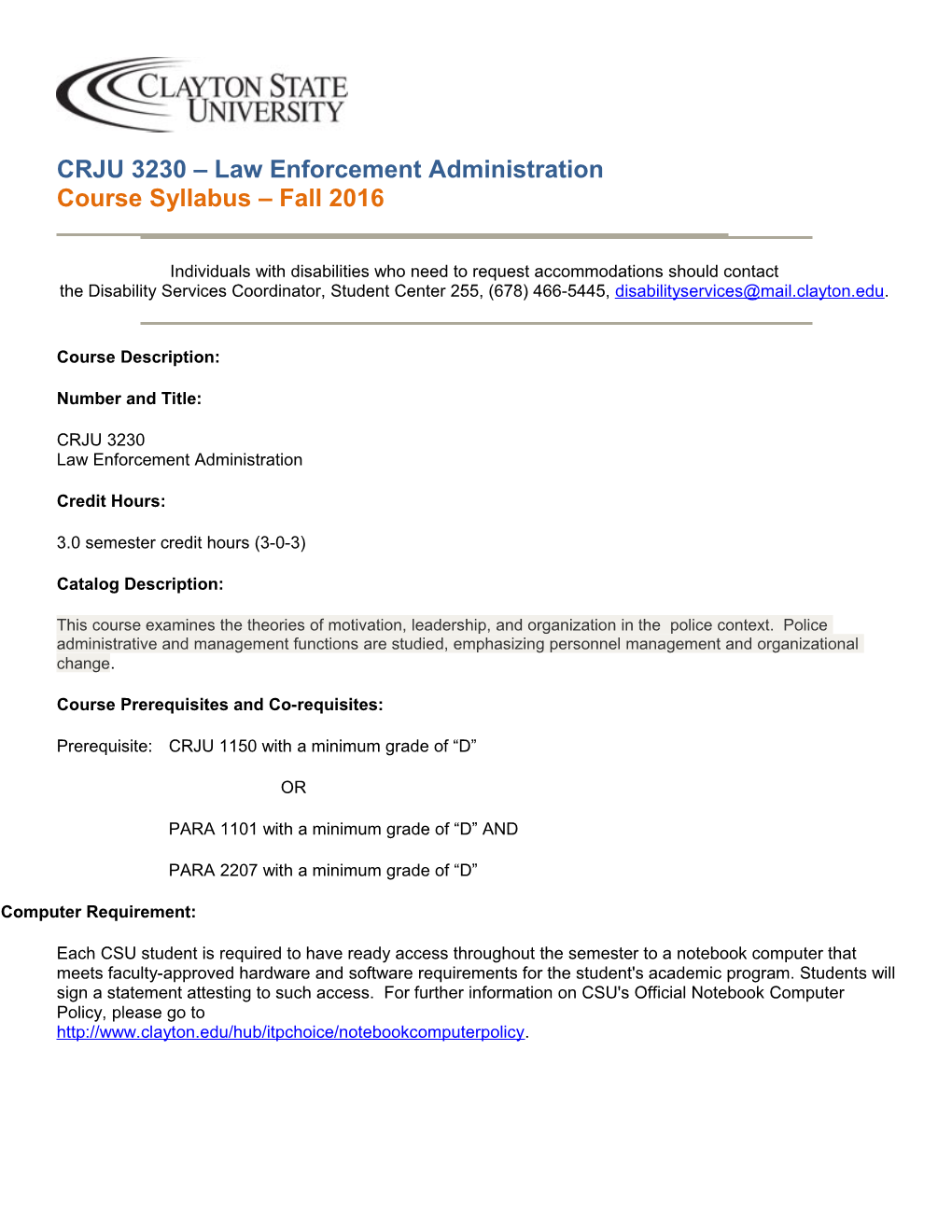 CRJU 3230 Law Enforcement Administration Course Syllabus Fall 2016