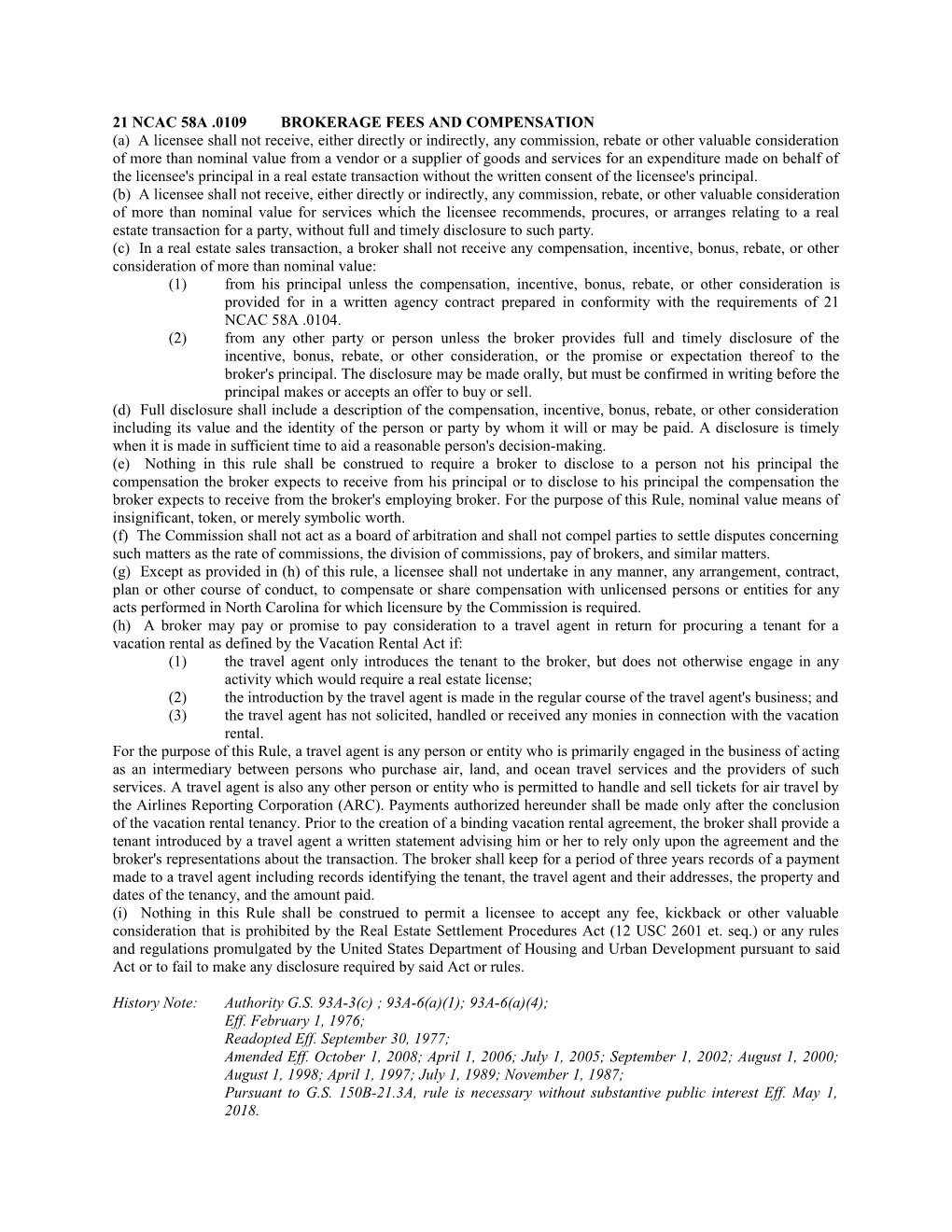 21 Ncac 58A .0109Brokerage Fees and Compensation