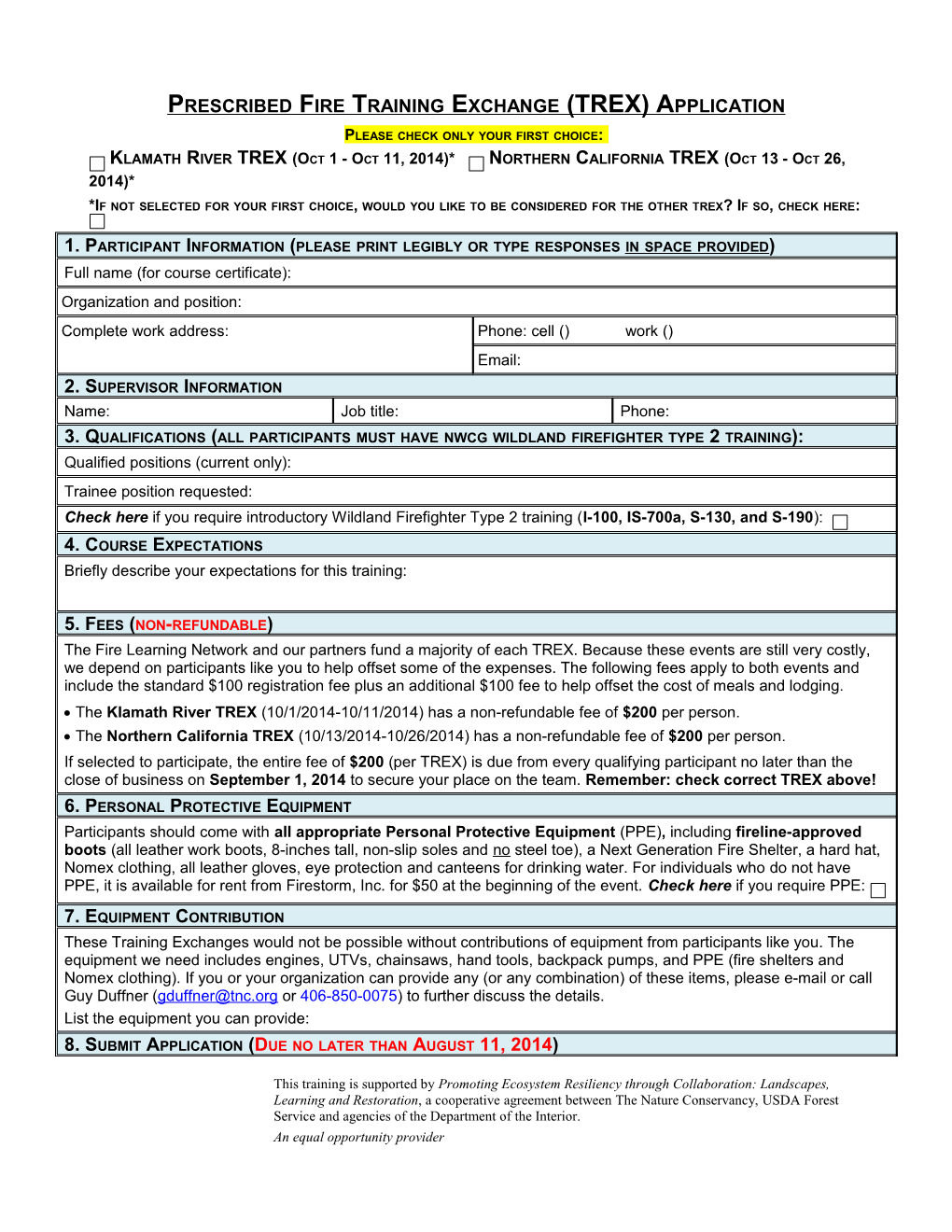 Prescribed Fire Training Exchange (TREX) Application