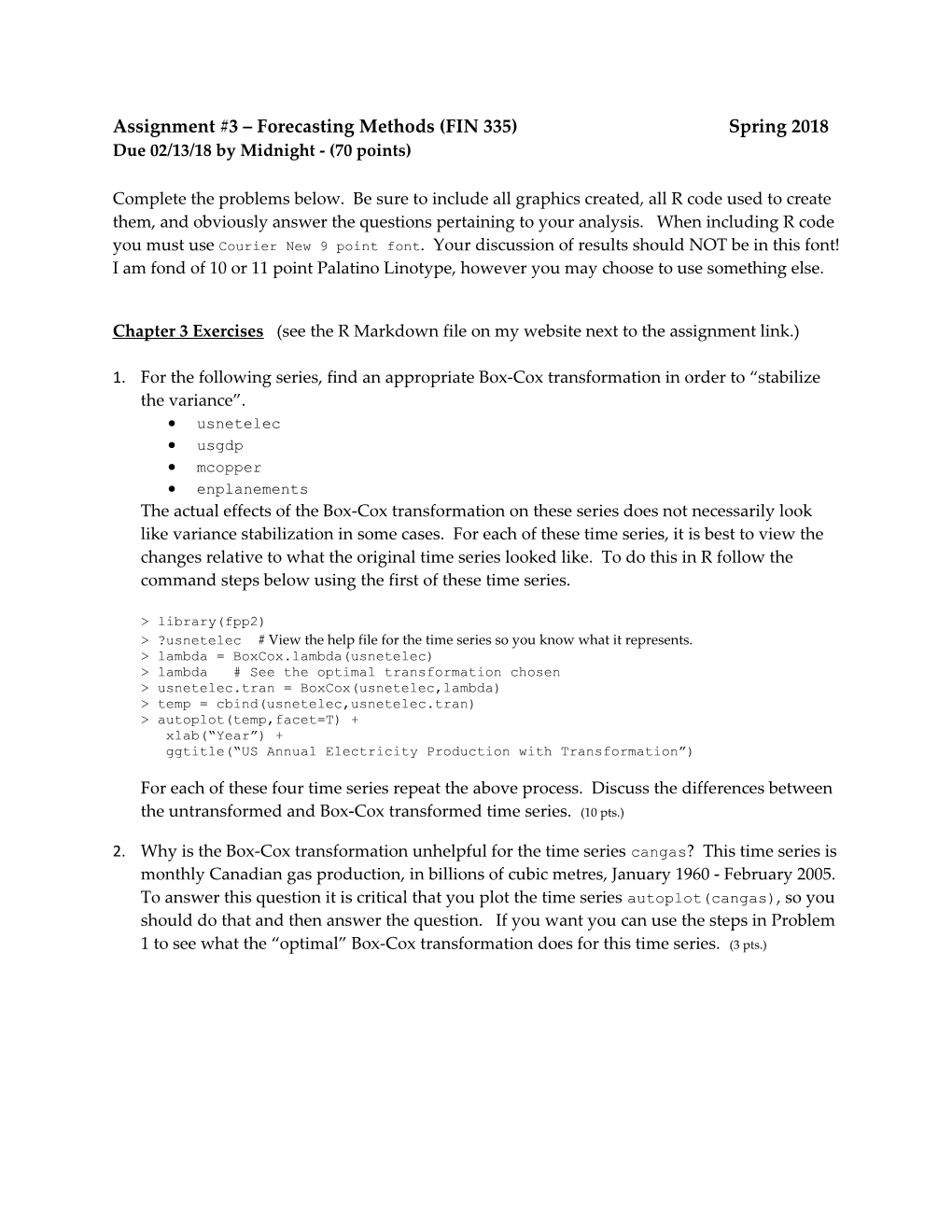 Assignment #3 Forecasting Methods (FIN 335) Spring 2018