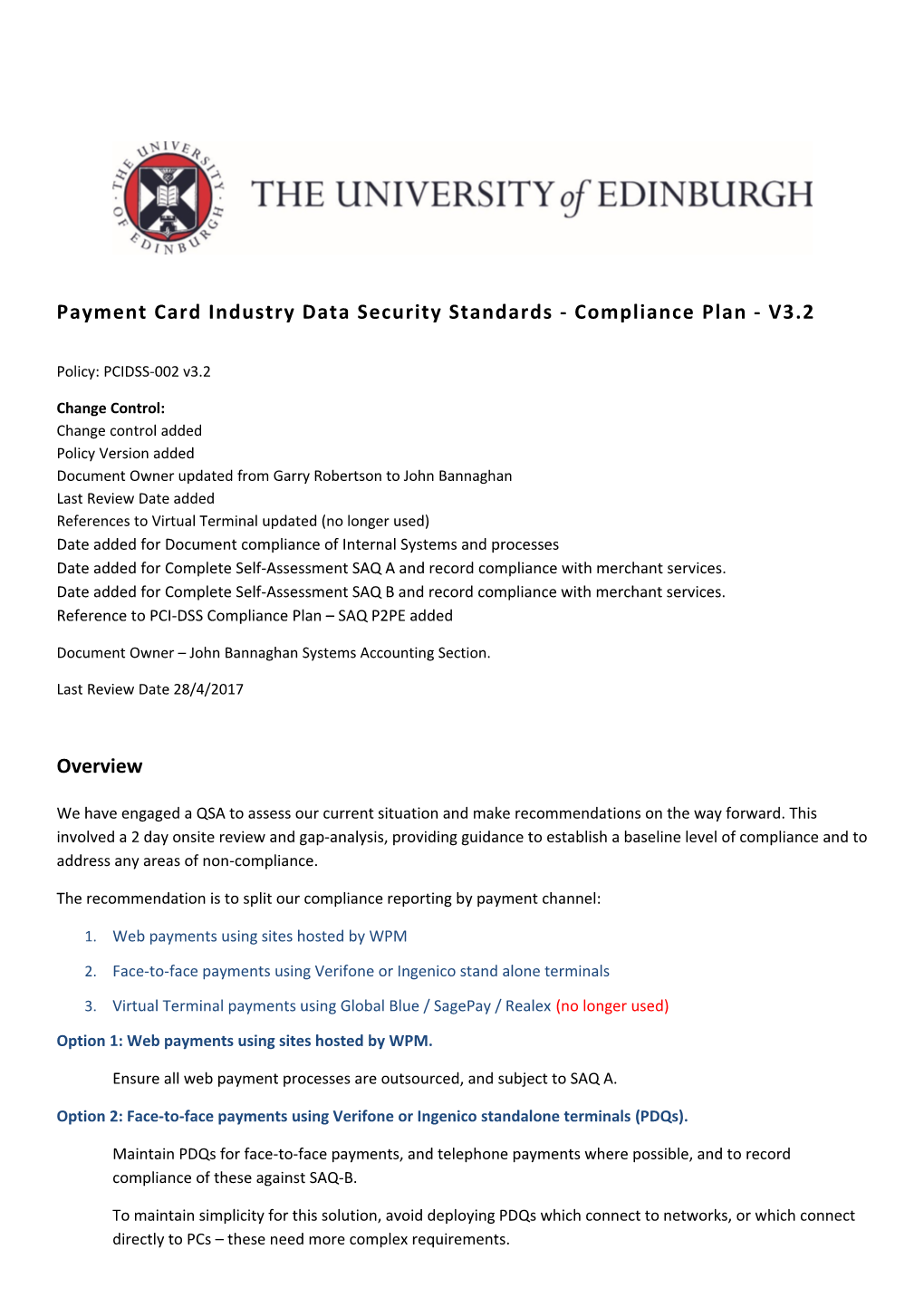 Payment Card Industry Data Security Standards - Compliance Plan - V3.2