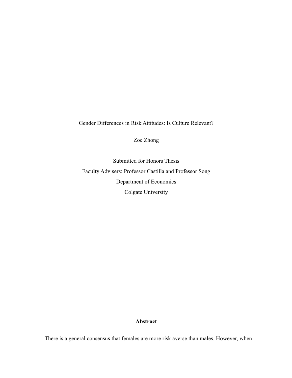 Gender Differences in Risk Attitudes: Is Culture Relevant?