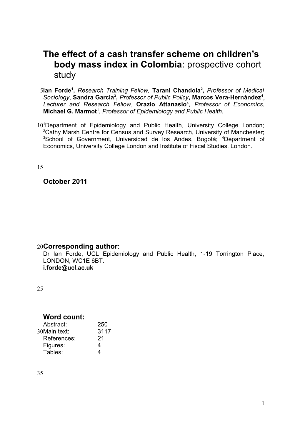 The Effect of a Cash Transfer Scheme on Children S Body Mass Index in Colombia: Prospective