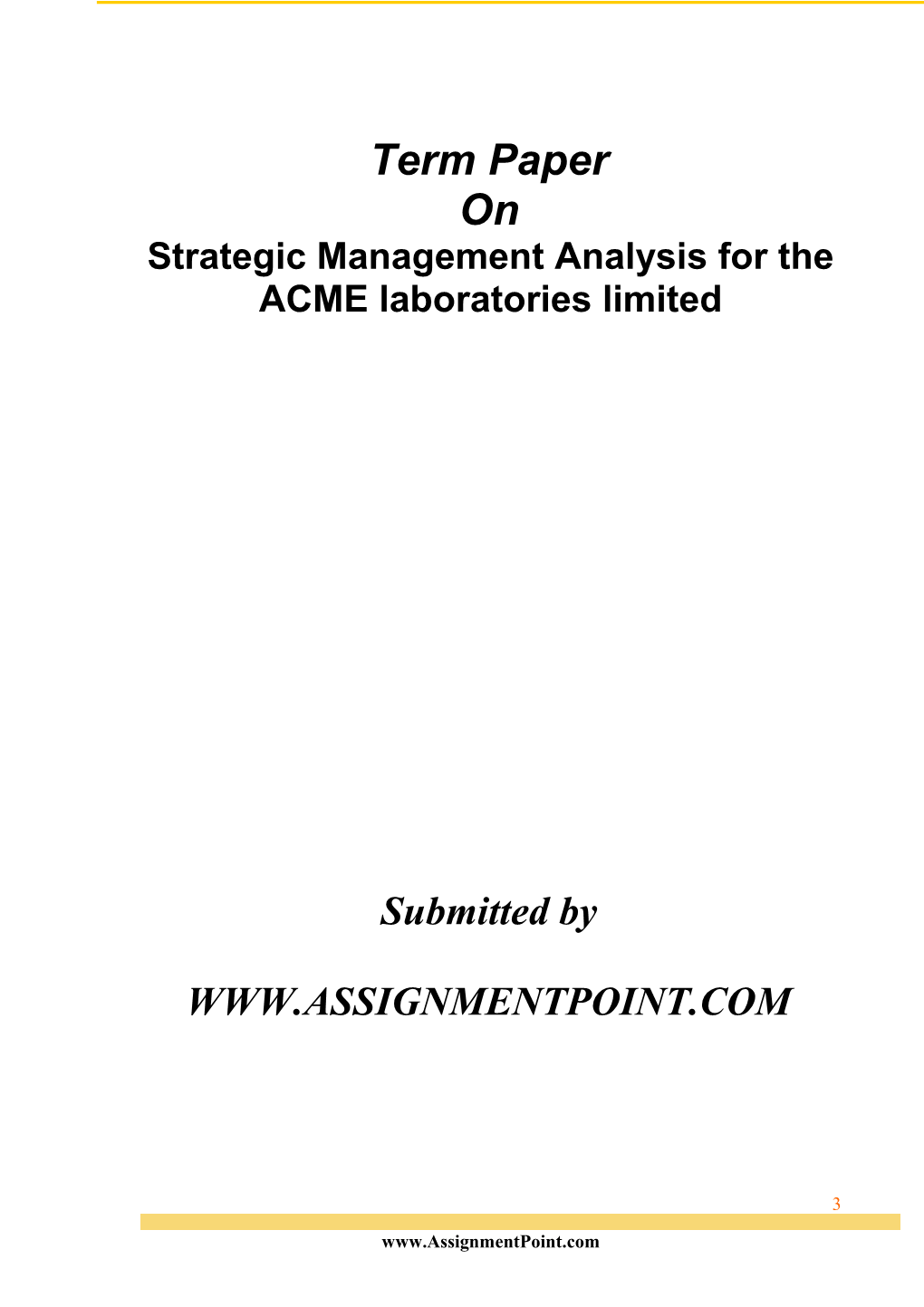 Strategic Management Analysis for the ACME Laboratories Limited