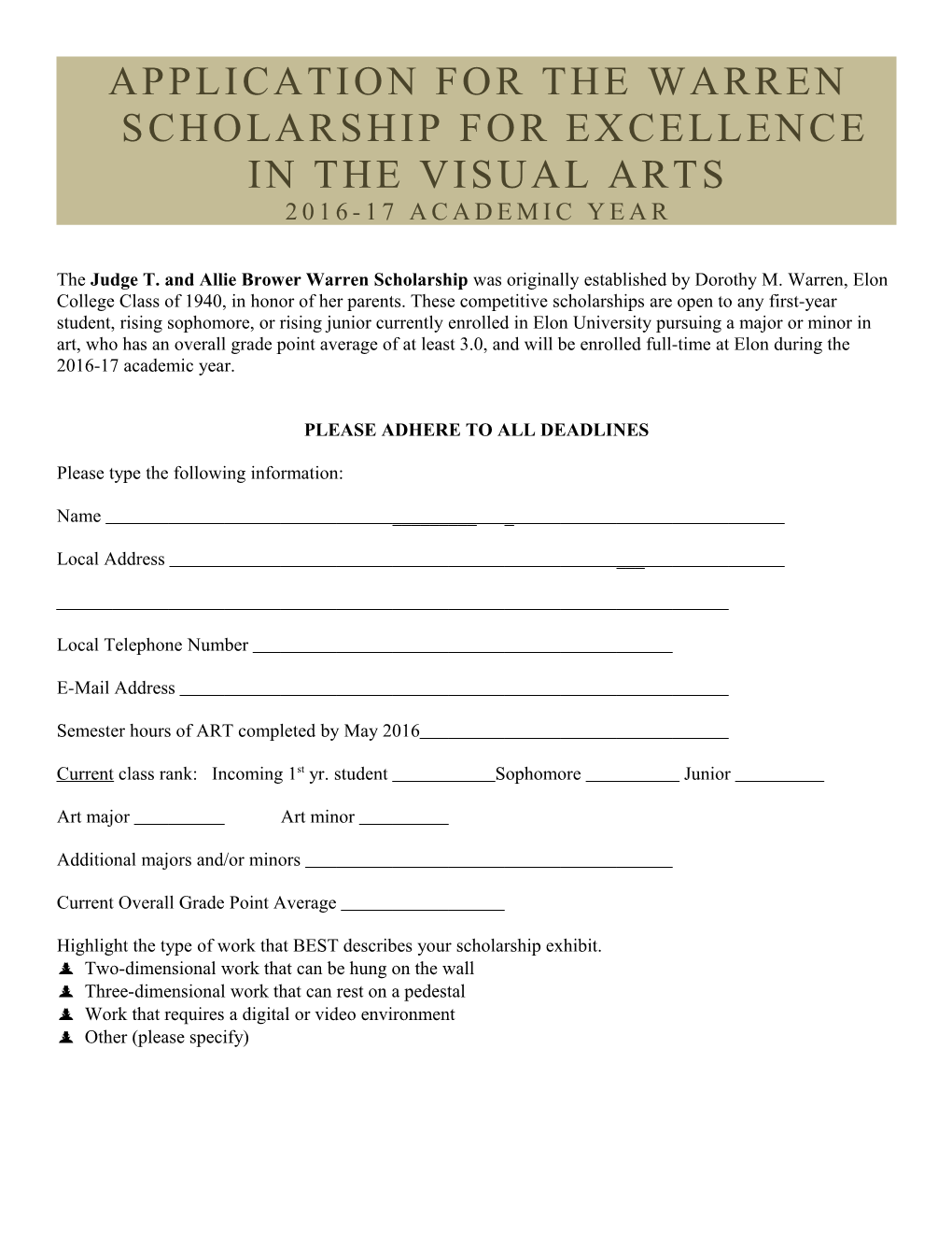 Application for the Warren Scholarship for Excellence in the Visual Arts