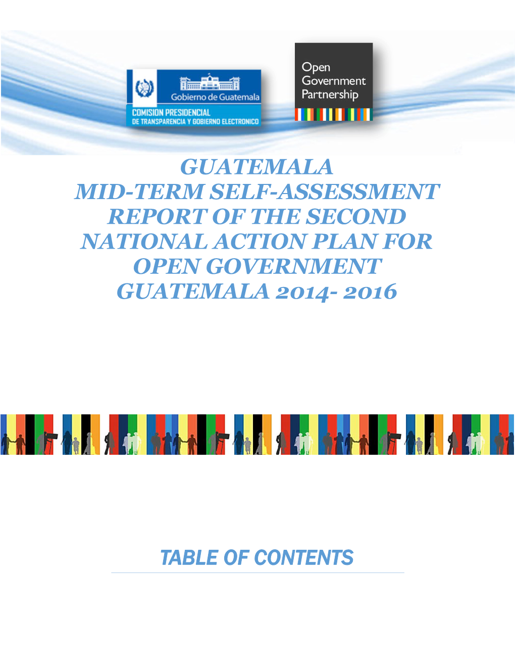 Guatemala Mid-Term Self-Assessment Report of the Second National Action Plan for Open Government