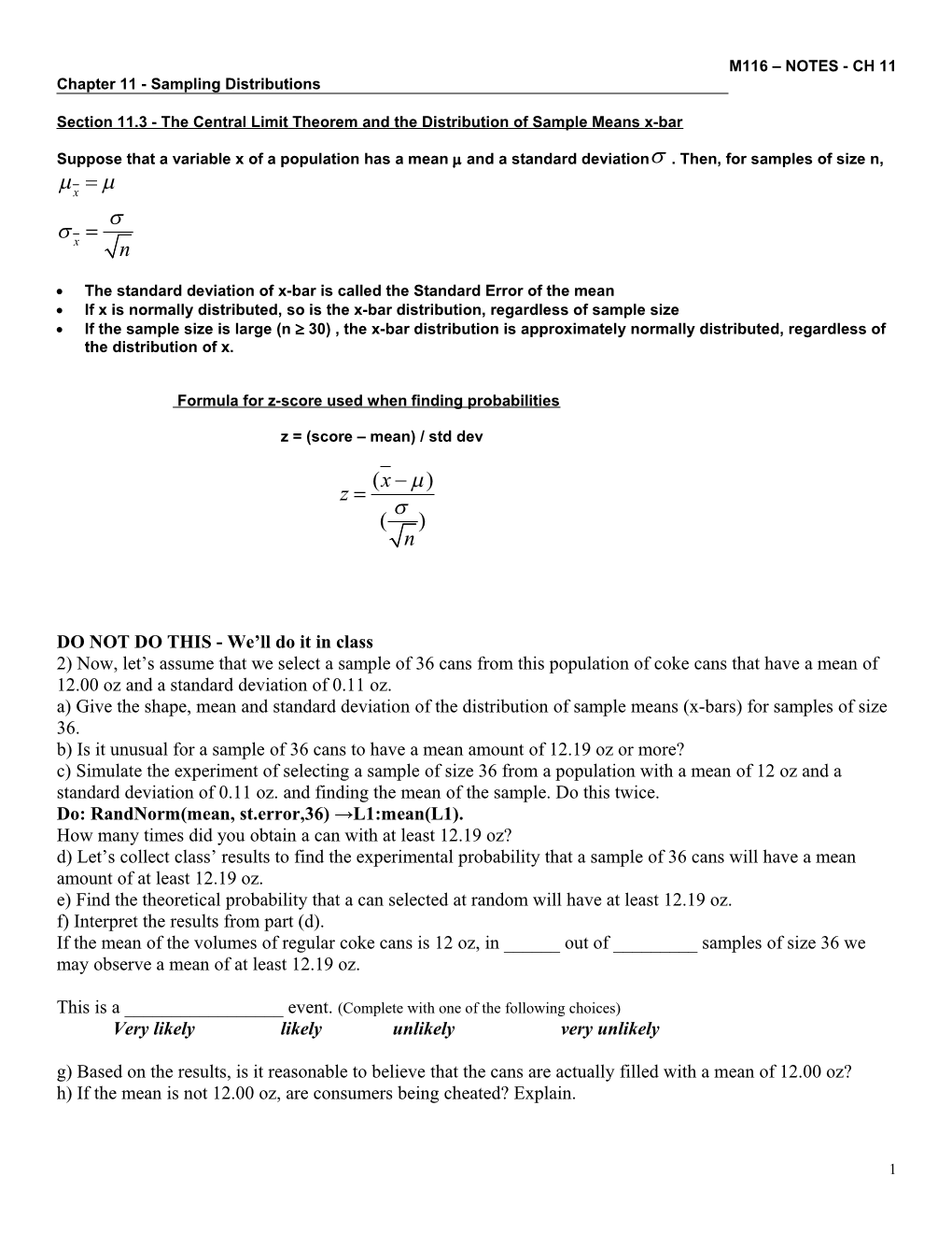 Section 11.3 - the Central Limit Theorem and the Distribution of Sample Means X-Bar