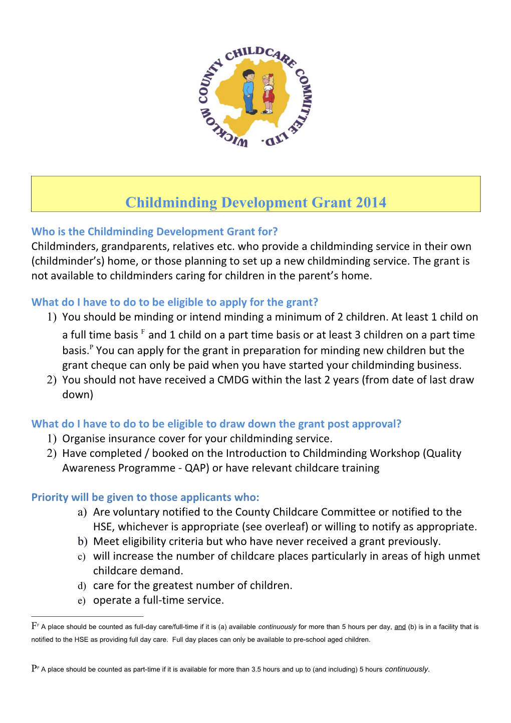 Who Is the Childminding Development Grant For?