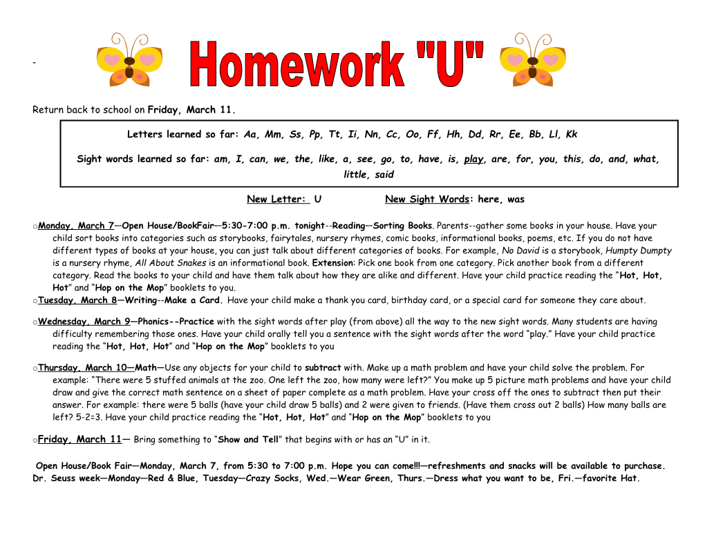 Letters Learned So Far: Aa, Mm, Ss, Pp, Tt, Ii, Nn, Cc, Oo, Ff, Hh, Dd, Rr, Ee, Bb, Ll, Kk