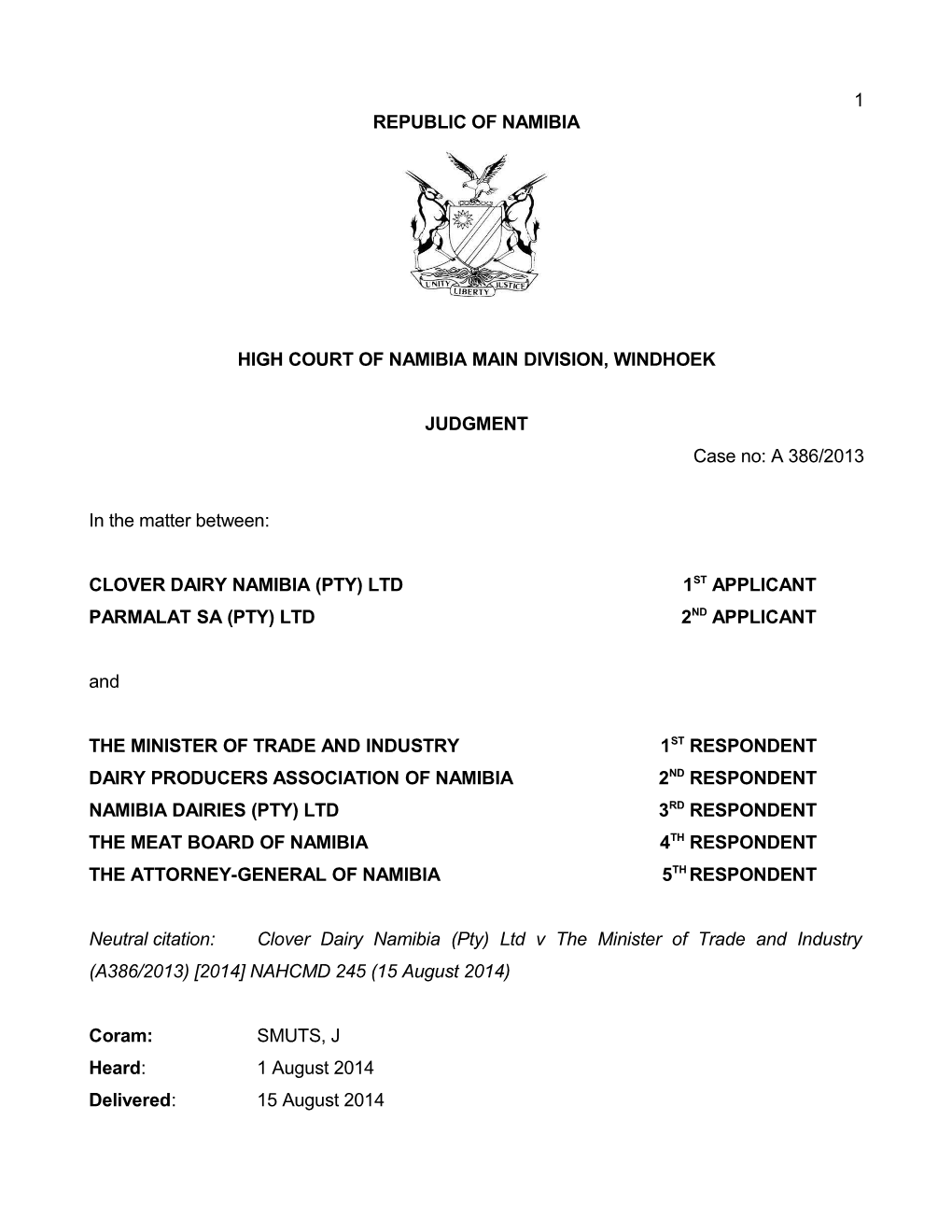 Clover Dairy Namibia (Pty) Ltd V the Minister of Trade and Industry (A386-2013) 2014 NAHCMD
