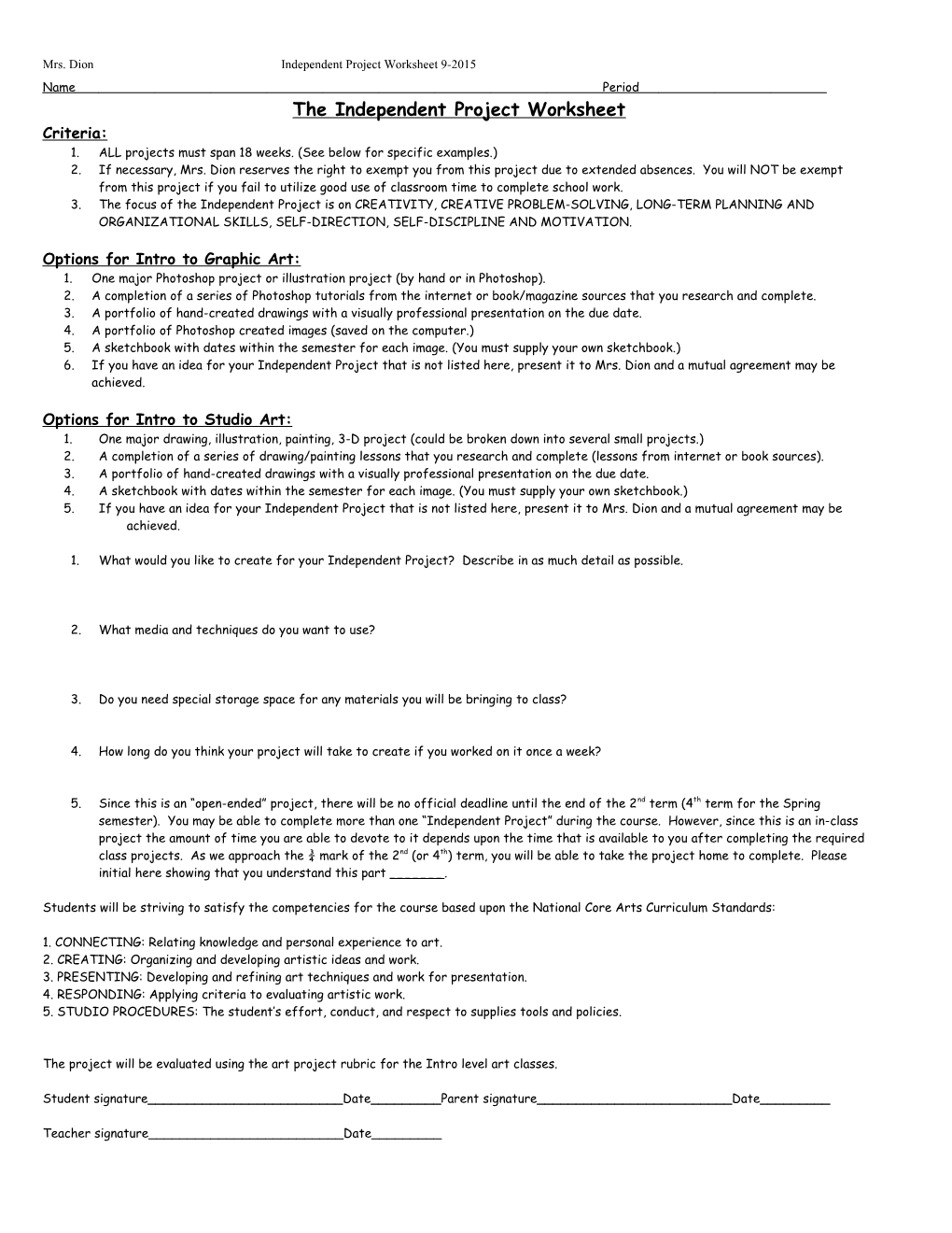 The Independent Project Worksheet