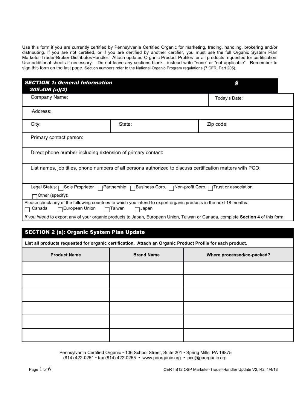 Use This Form If You Are Requesting Renewal of Organic Process/Handling Certification And