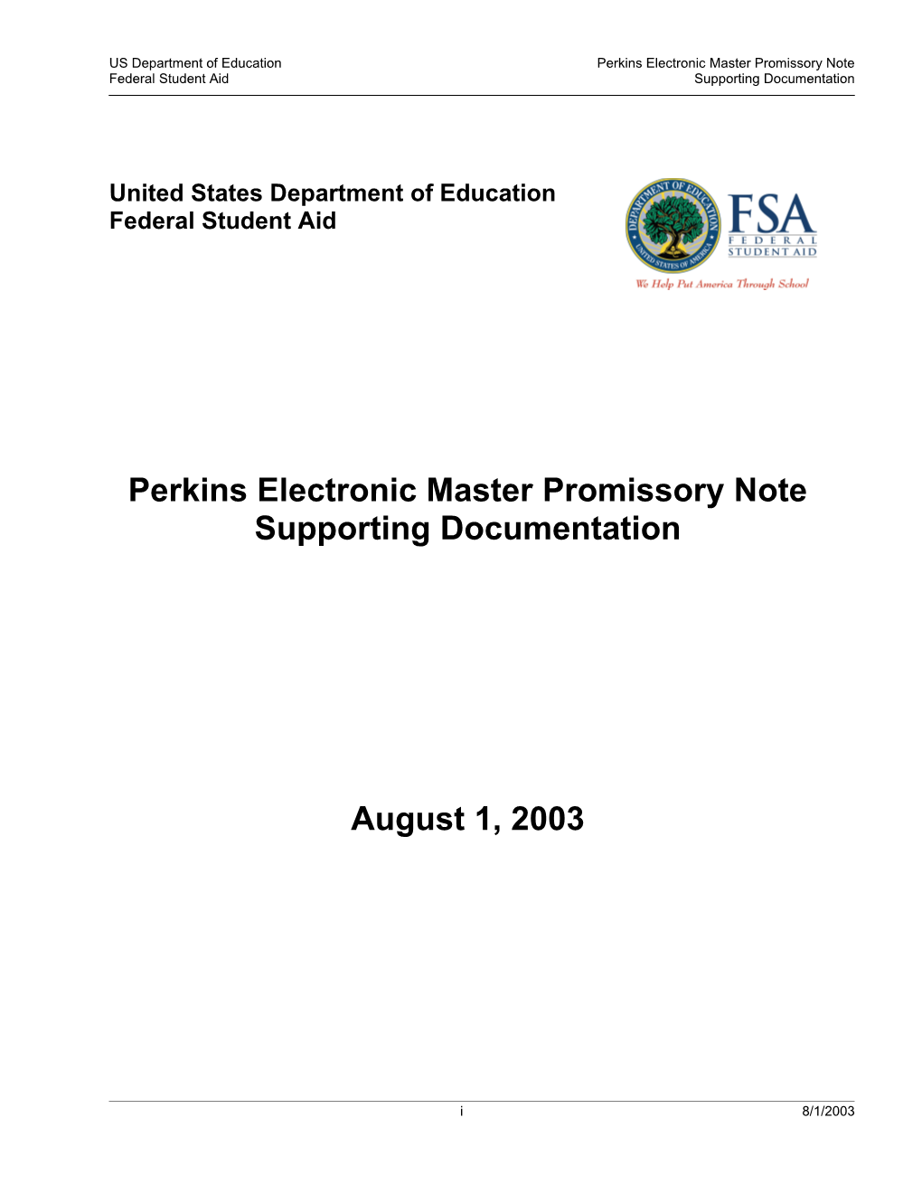 Perkins Electronic Master Promissory Note Supporting Documentation