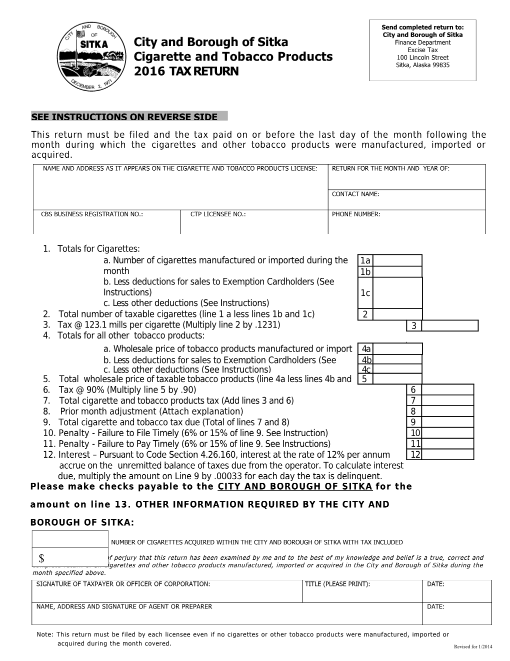 City and Borough of Sitka Cigarette and Tobacco Products 2016TAX RETURN