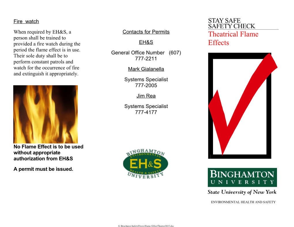 No Flame Effect Is to Be Used Without Appropriate Authorization from EH&S