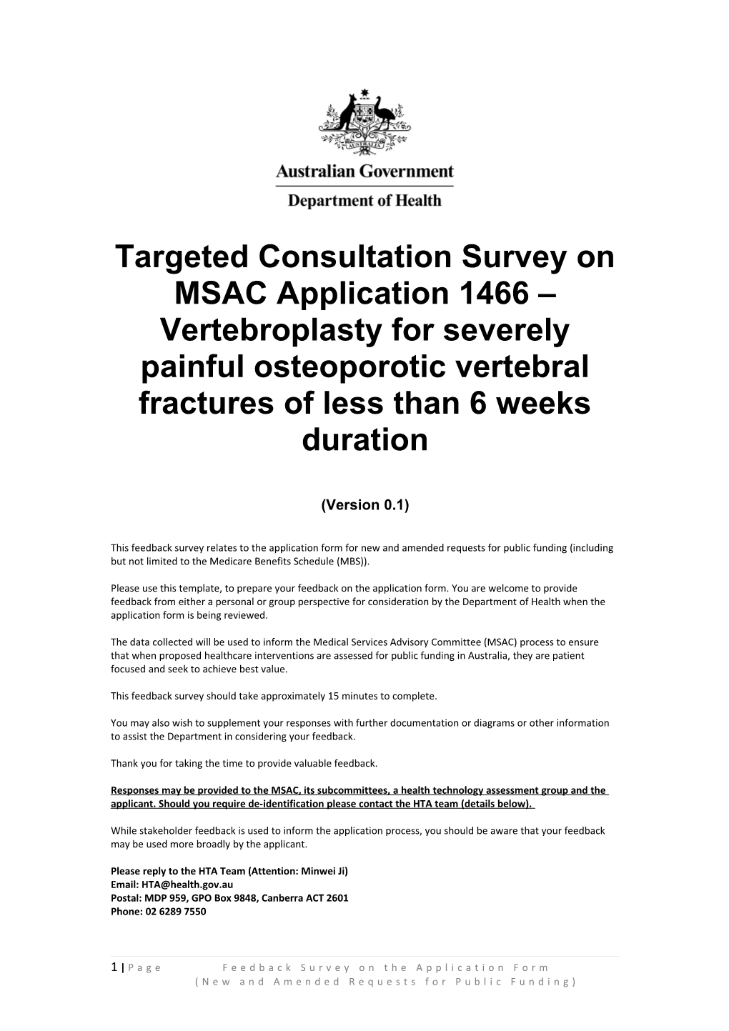 Targeted Consultation Survey on MSAC Application 1466 Vertebroplasty for Severely Painful