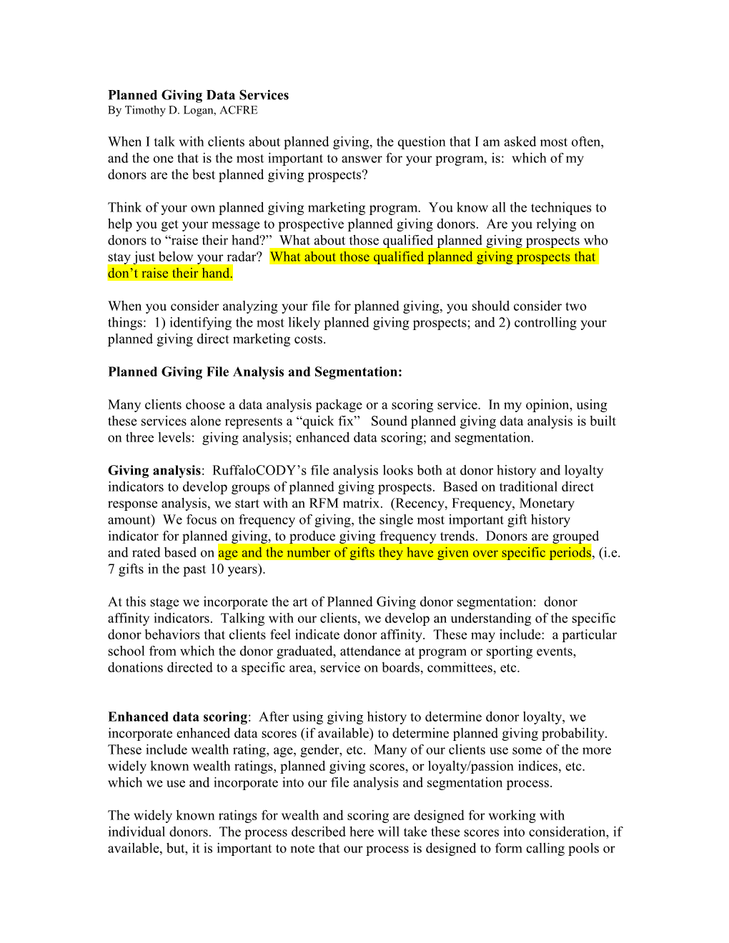 Data Analysis: to Determine the Most Effective Direct Response Plan for Your Donors, We