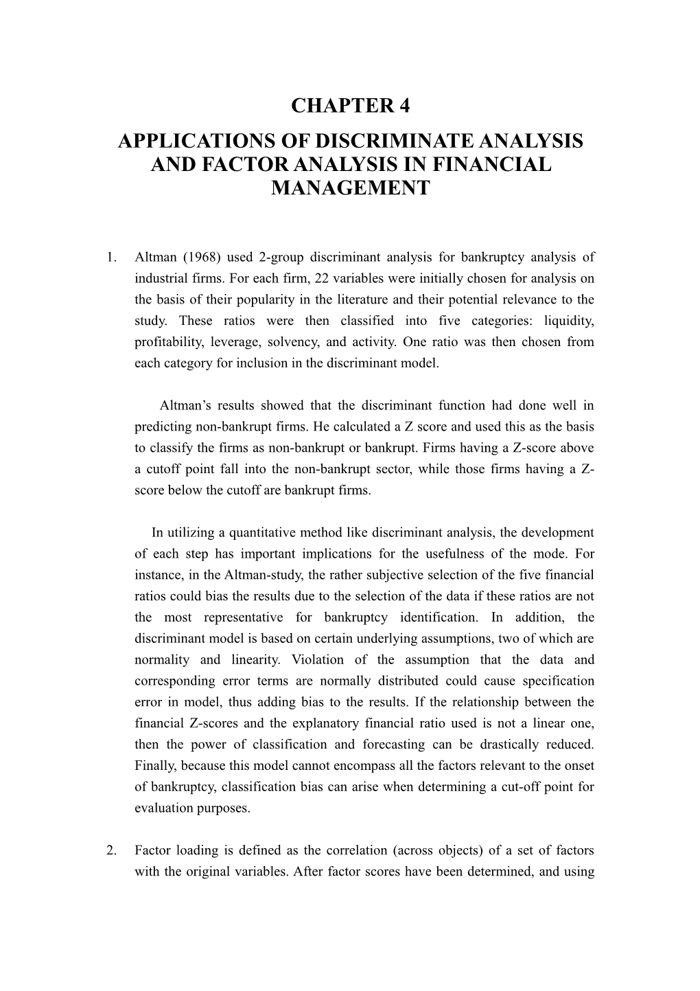Applications of Discriminate Analysis and Factor Analysis in Financial Management