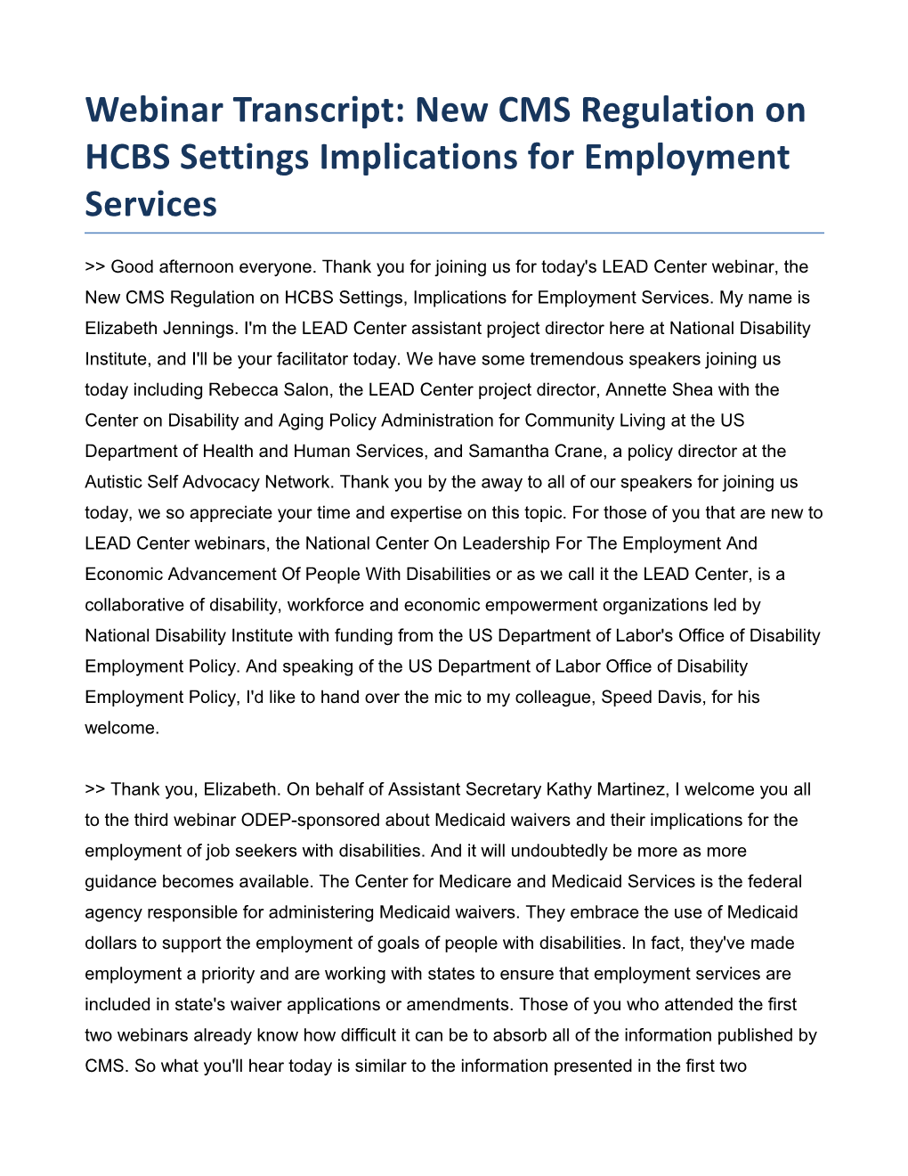 Webinar Transcript: New CMS Regulation on HCBS Settings Implications for Employment Services
