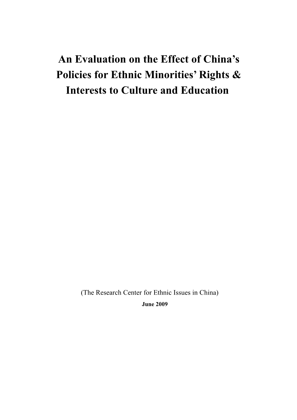 An Evaluation on the Effect of China S Policies for Ethnic Minorities Rights & Interests